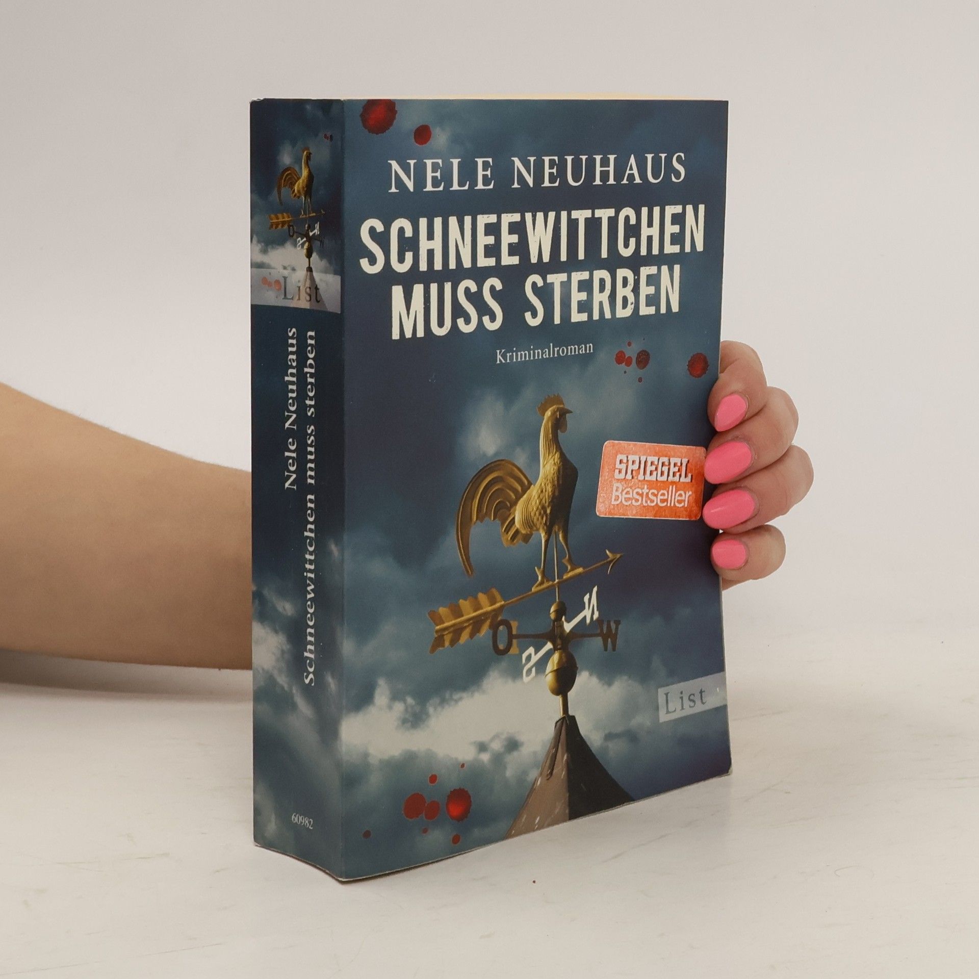 Nele Neuhaus Schneewittchen muss sterben : Kriminalroman