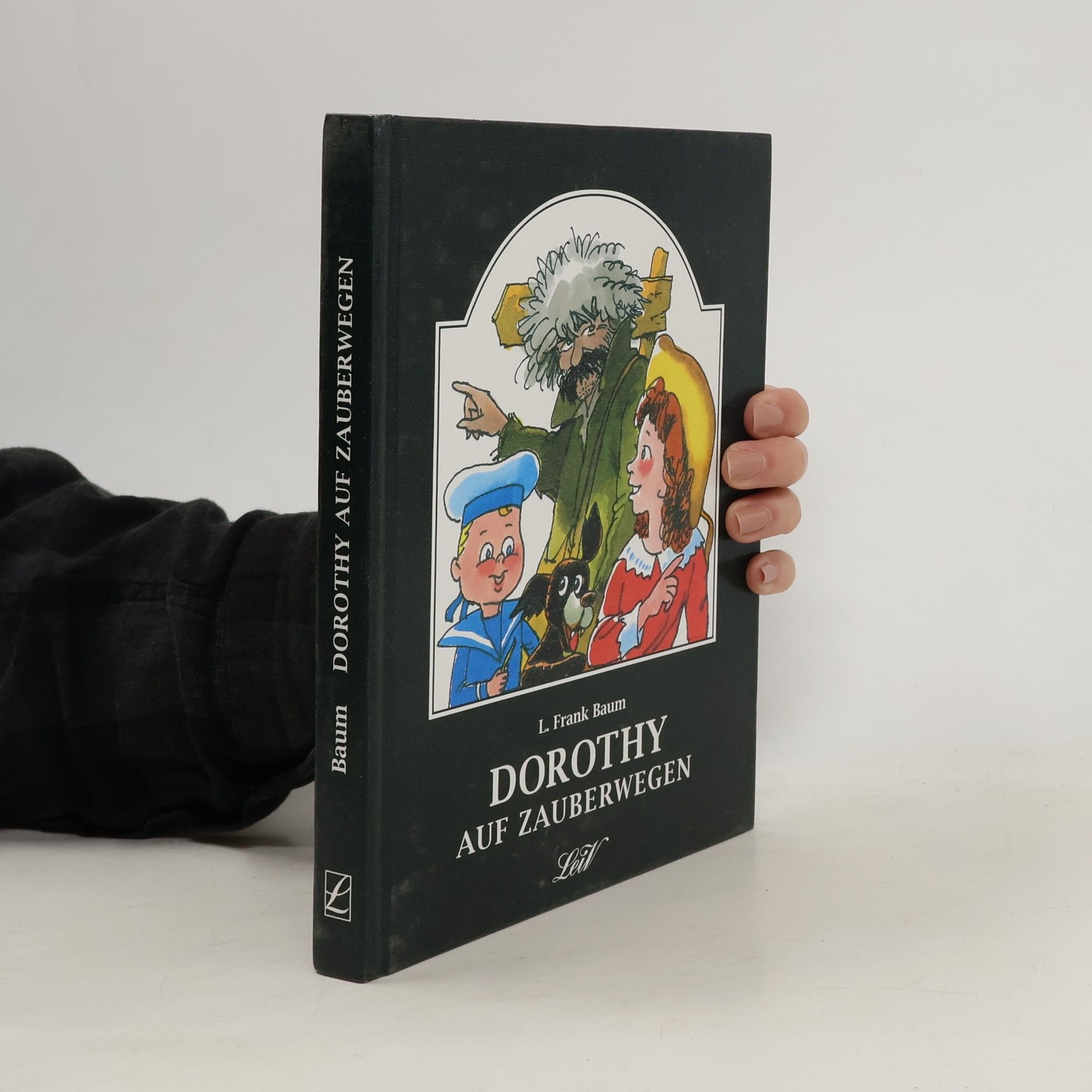 L. Frank Baum Dorothy auf Zauberwegen