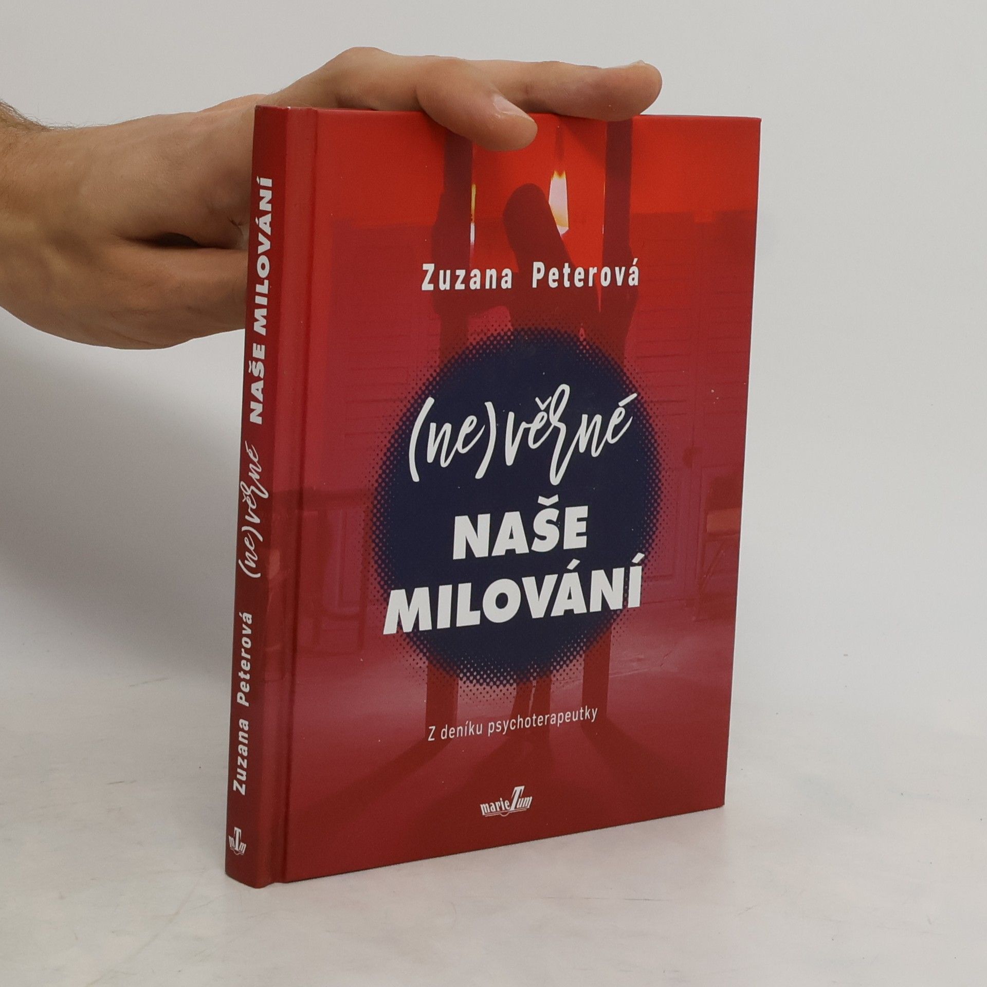 Zuzana Peterová (Ne)věrné naše milování
