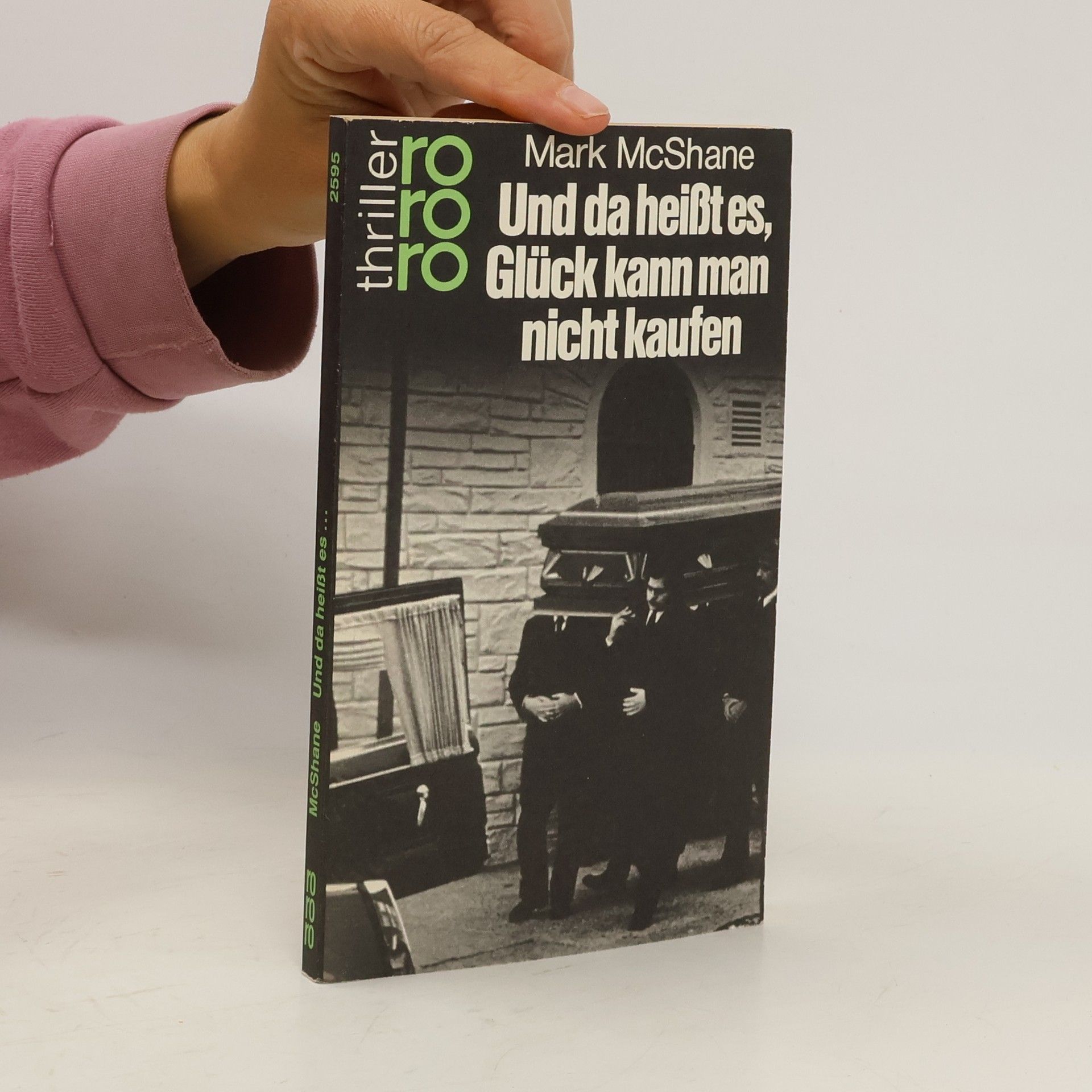 Mark McShane Und da heisst es, Glück kann man nicht kaufen