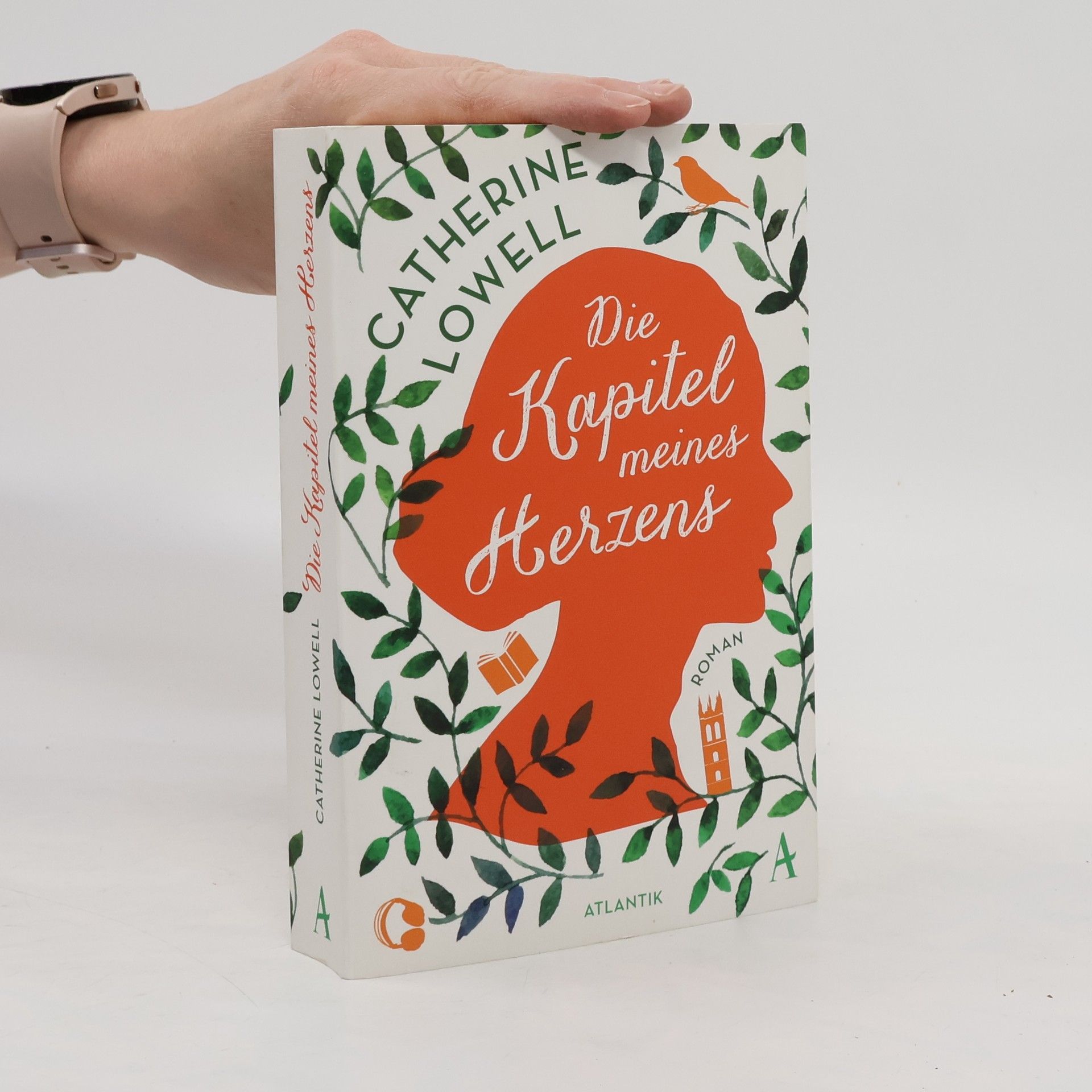 Catherine Lowell Die Kapitel meines Herzens