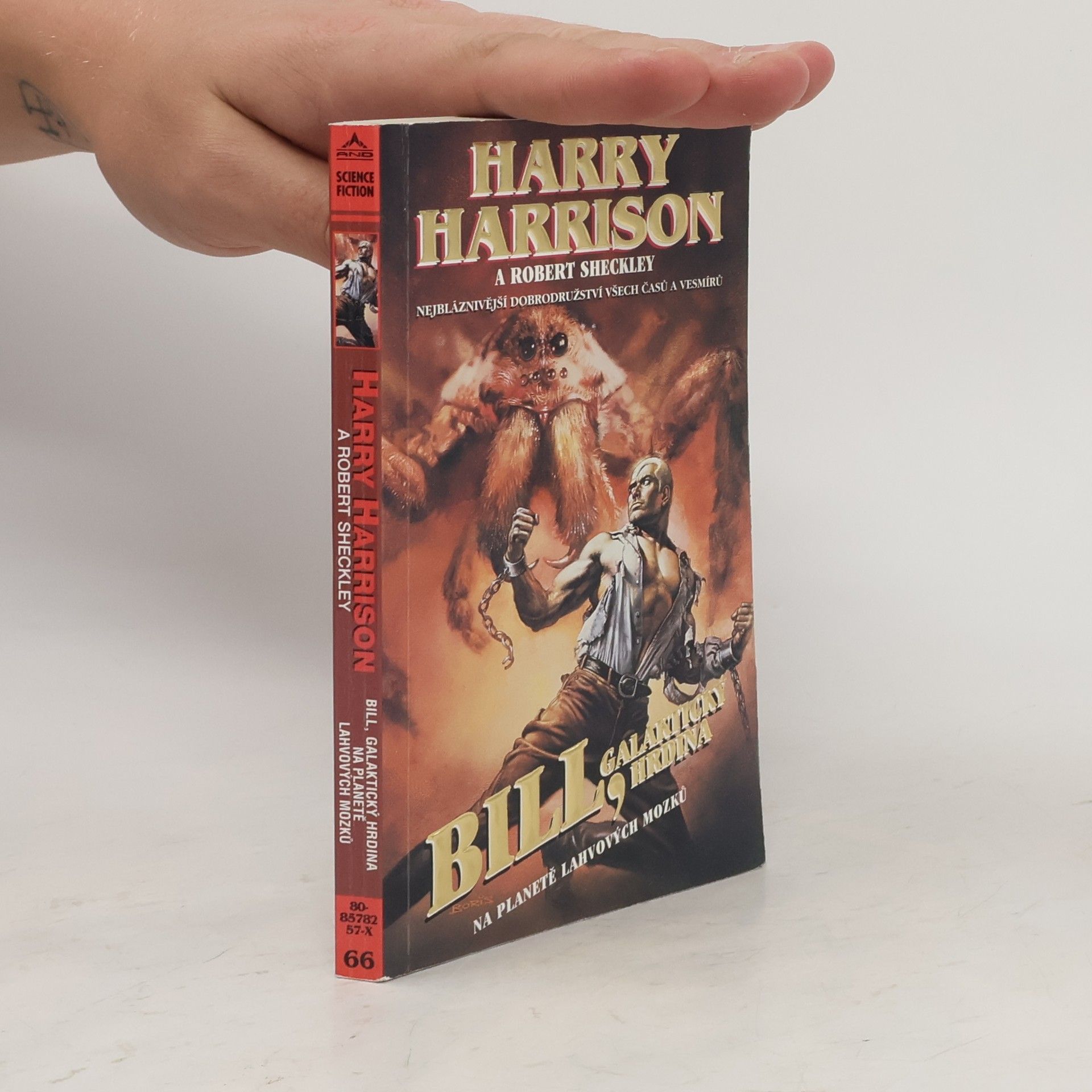 Harry Harrison Bill, galaktický hrdina. Na planetě lahvových mozků.
