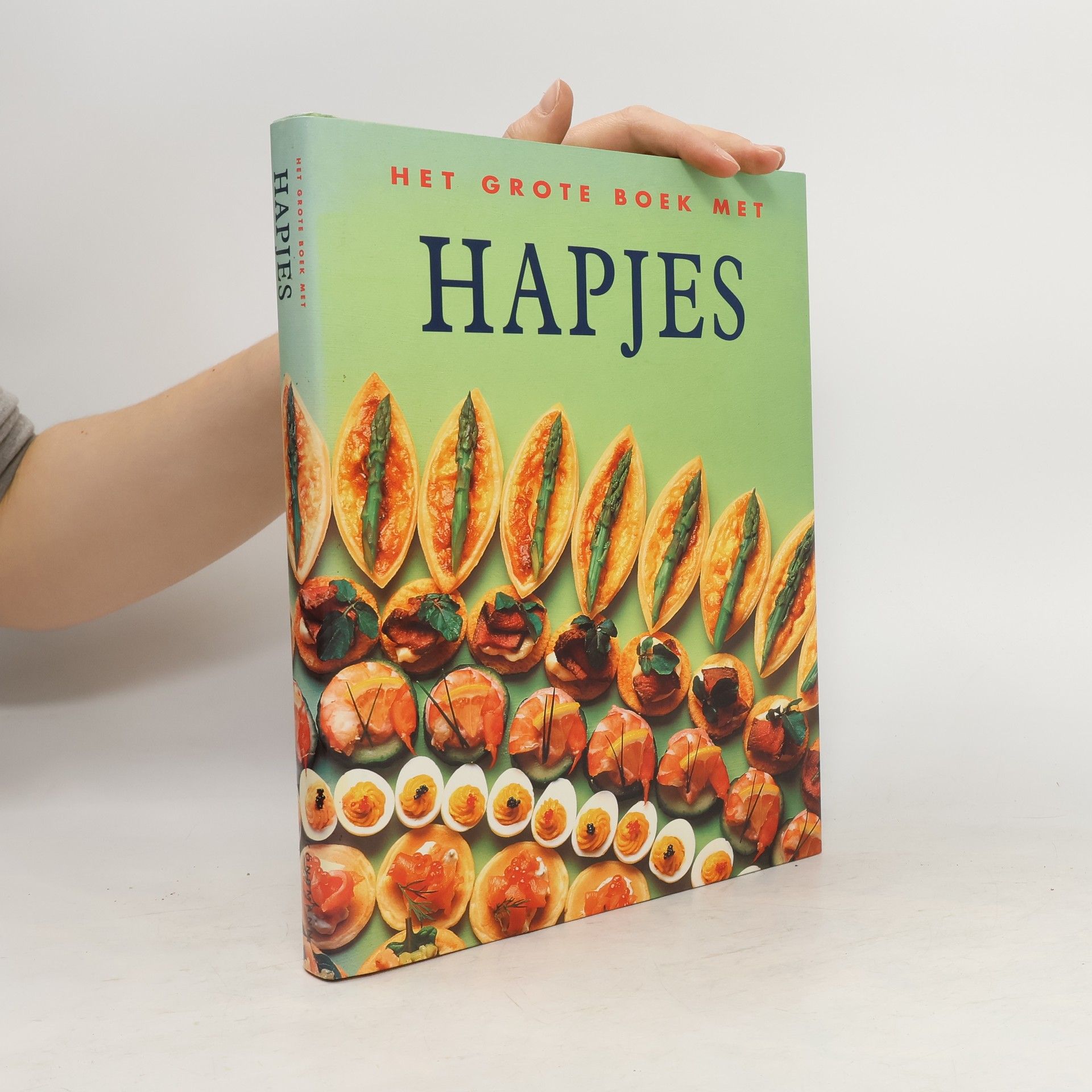 Autorenkollektiv Het grote boek met hapjes