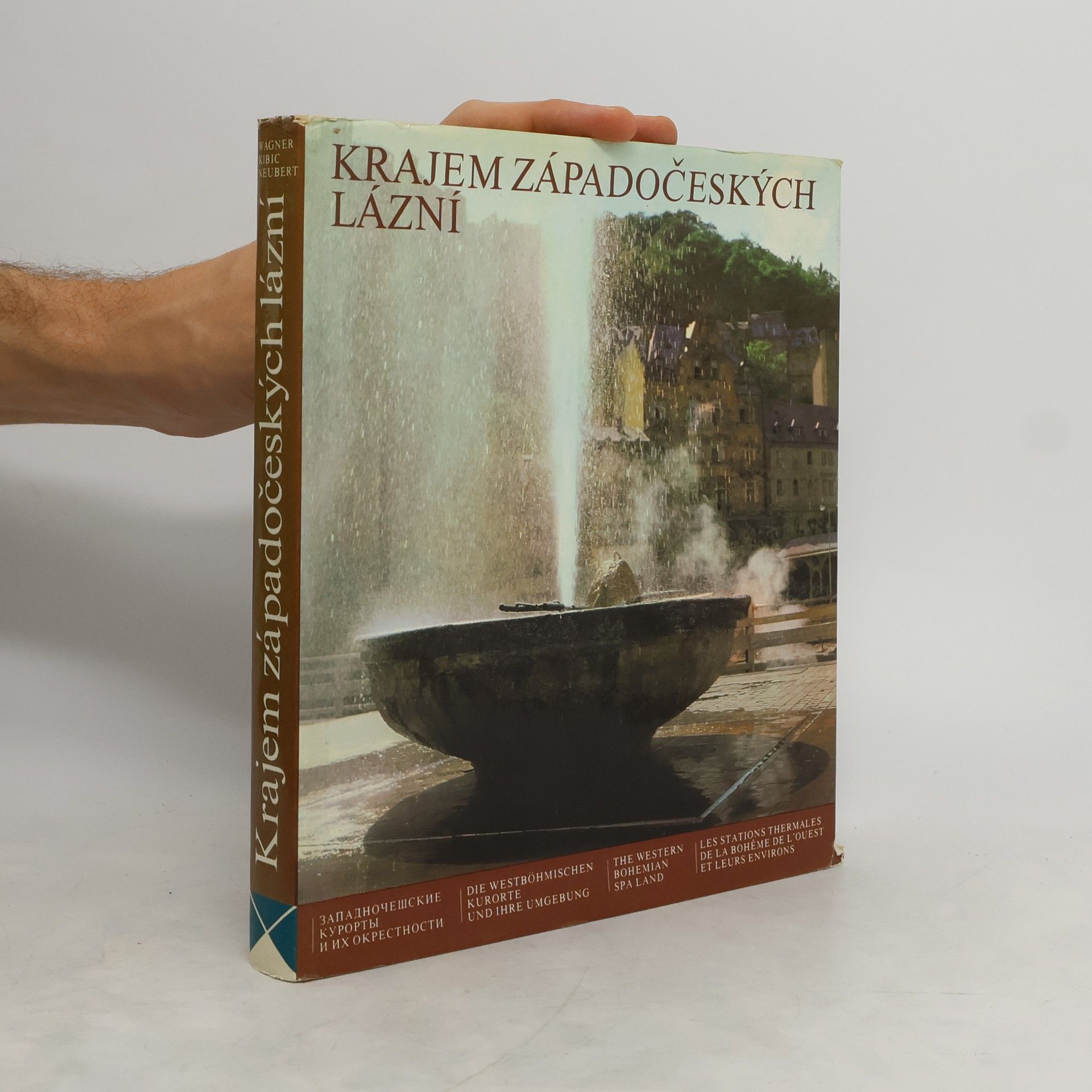 Jaroslav Wagner Krajem západočeských lázní