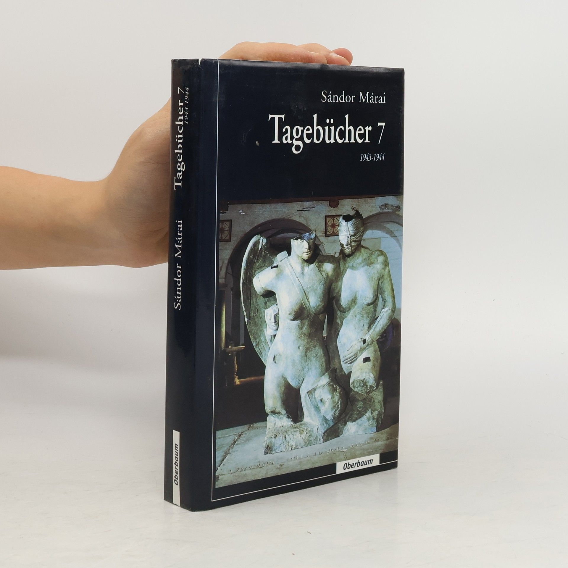 Sándor Márai Tagebücher 7. 1943-1944