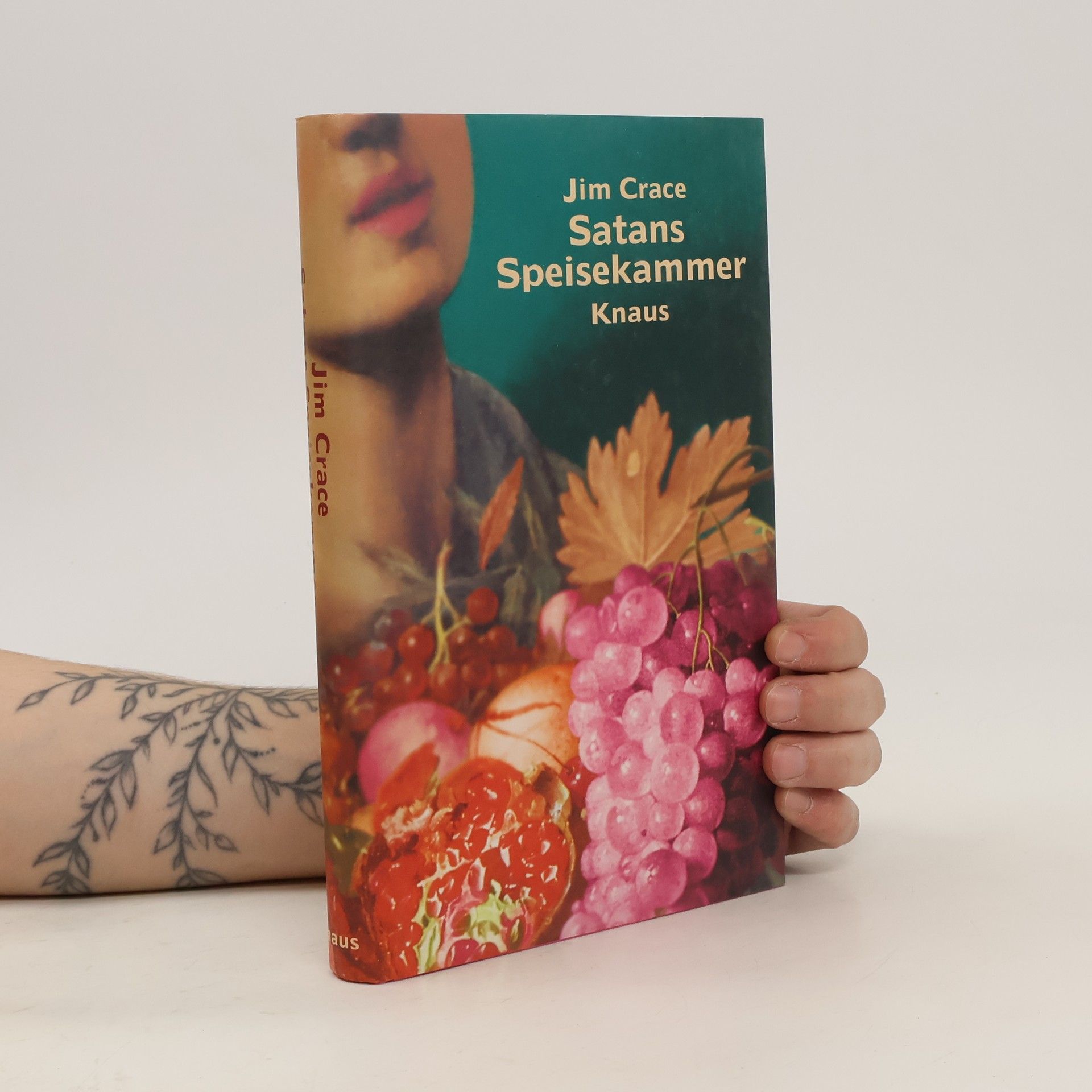 Jim Crace Satans Speisekammer