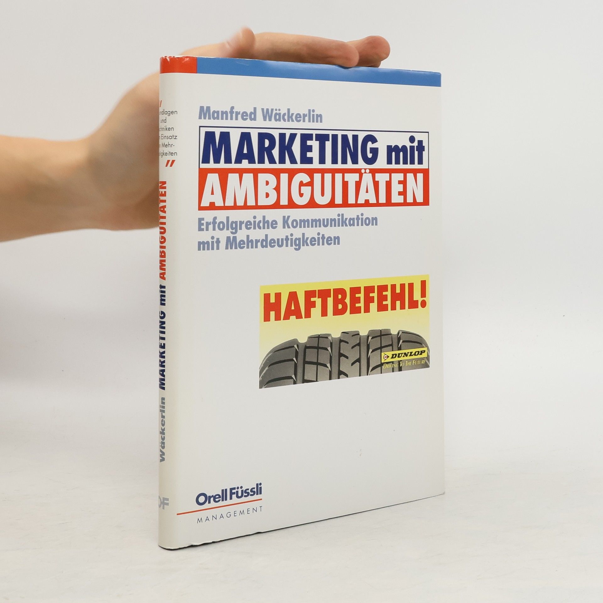 Manfred Wäckerlin Marketing mit Ambiguitäten