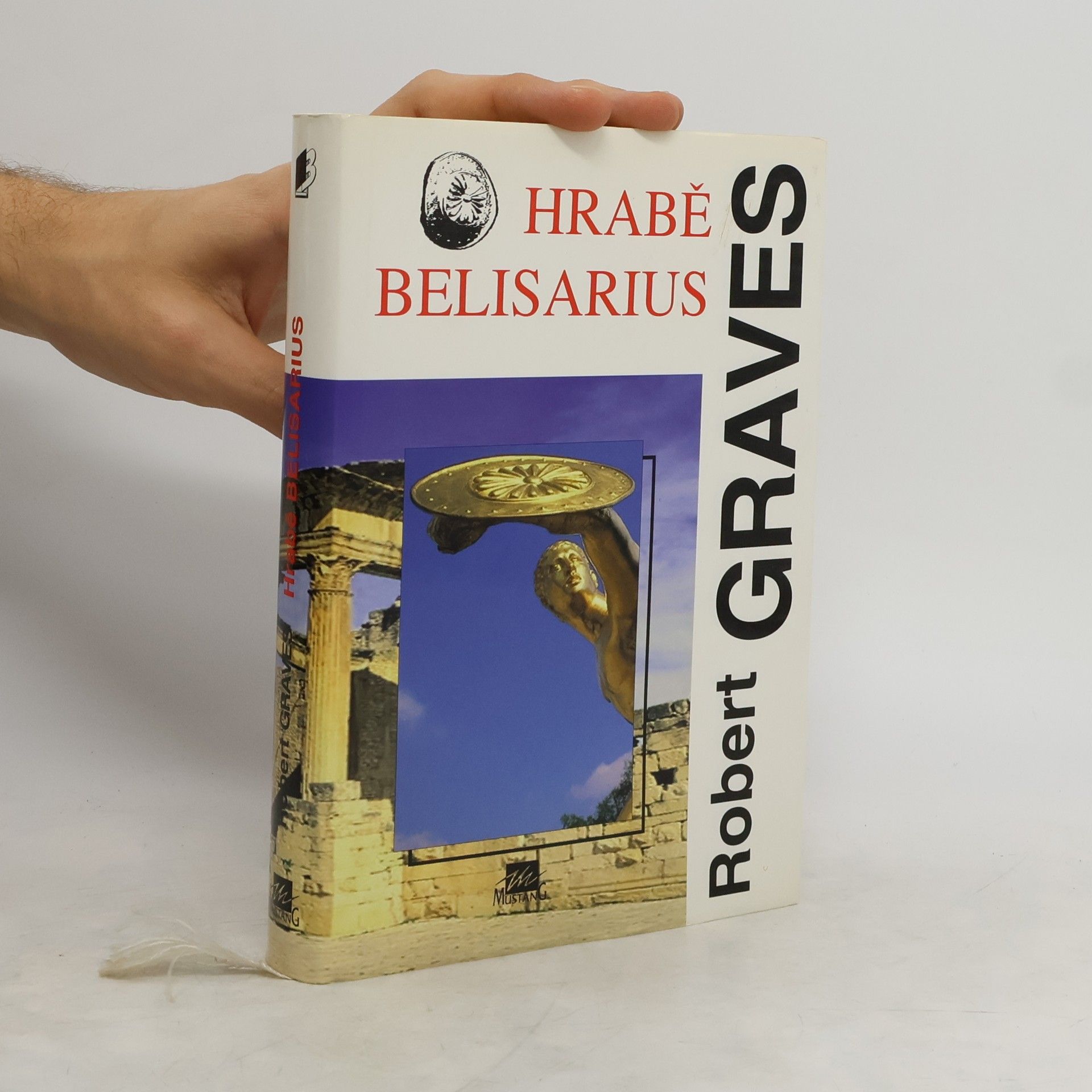 Robert Graves Hrabě Belisarius