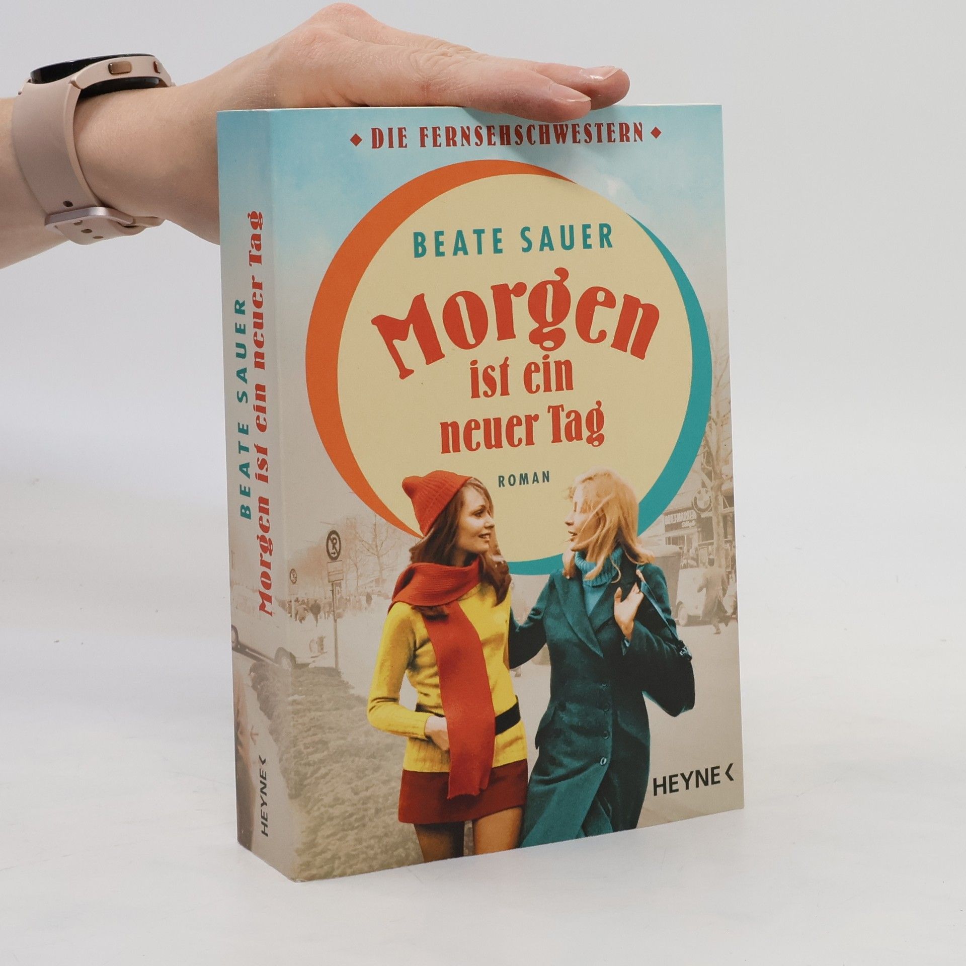 Beate Sauer Morgen ist ein neuer Tag
