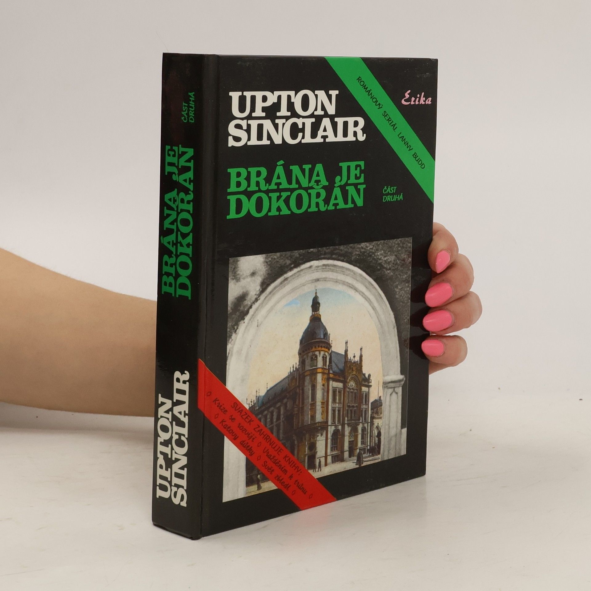 Upton Sinclair Brána je dokořán, část druhá