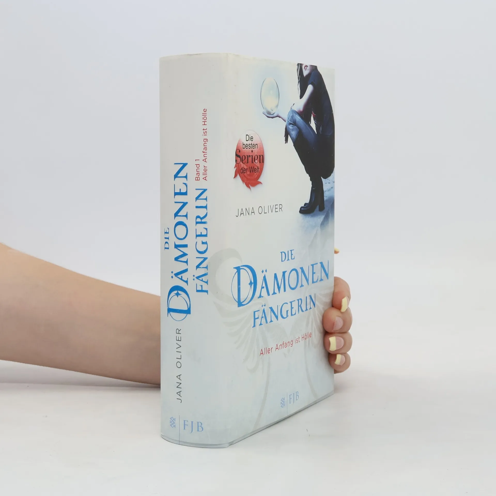 Die Dämonen Fängerin | Kniha | pevná | Jana Oliver | DE