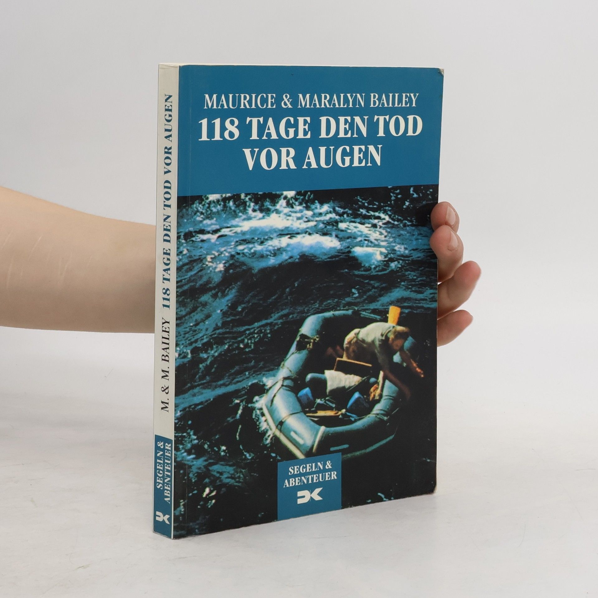 Maurice Bailey 118 Tage den Tod vor Augen