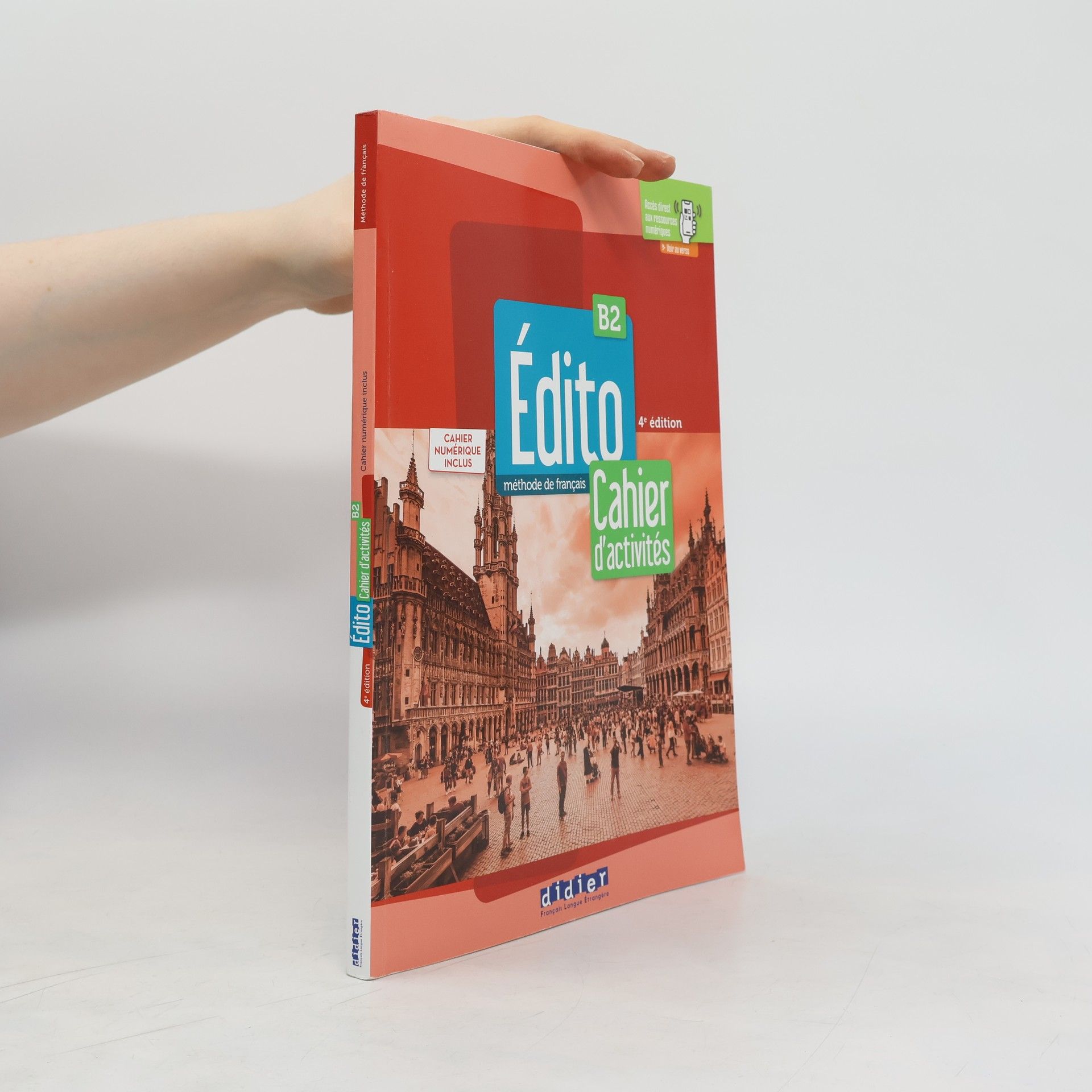 Élodie Heu Édito: méthode de français: B2. Cahier d'activités