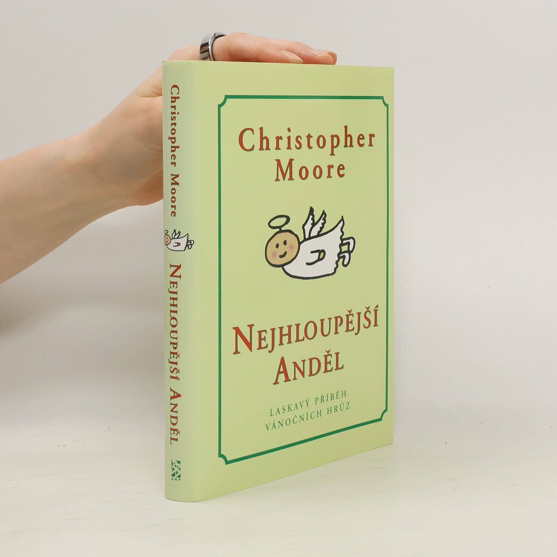 Christopher Moore Nejhloupější anděl