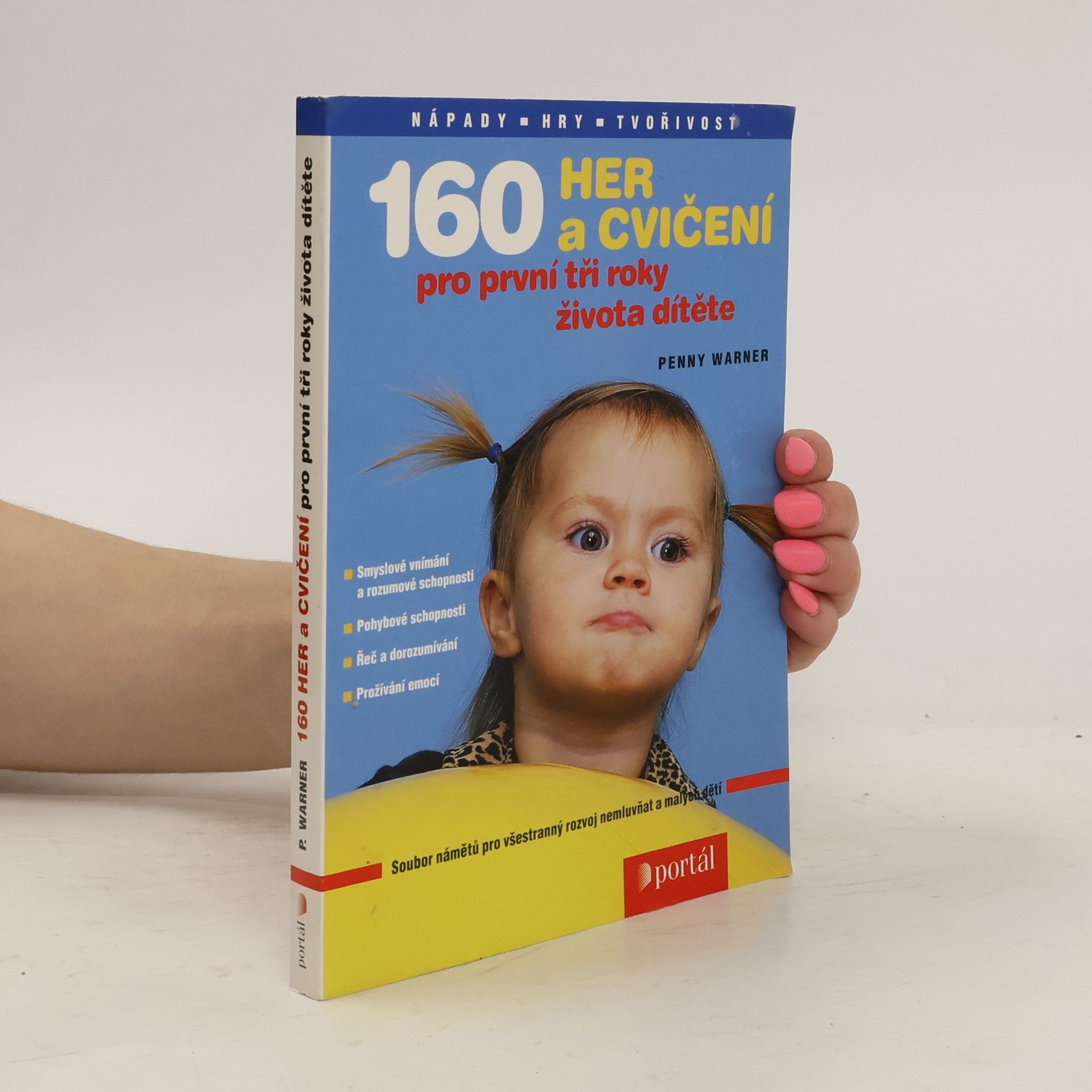 Penny Warner 160 her a cvičení pro první tři roky života dítěte