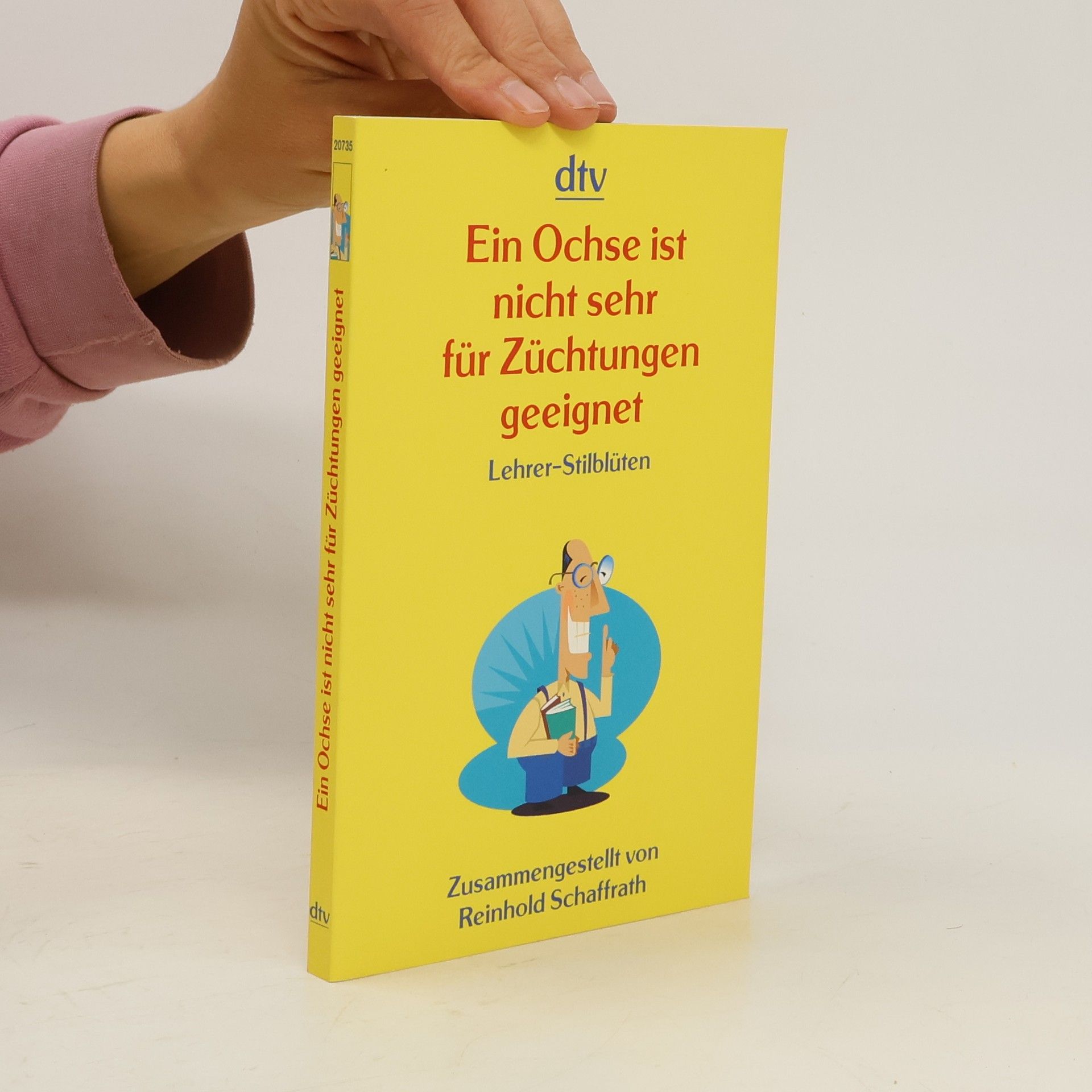Reinhold Schaffrath Ein Ochse ist nicht sehr für Züchtungen geeignet