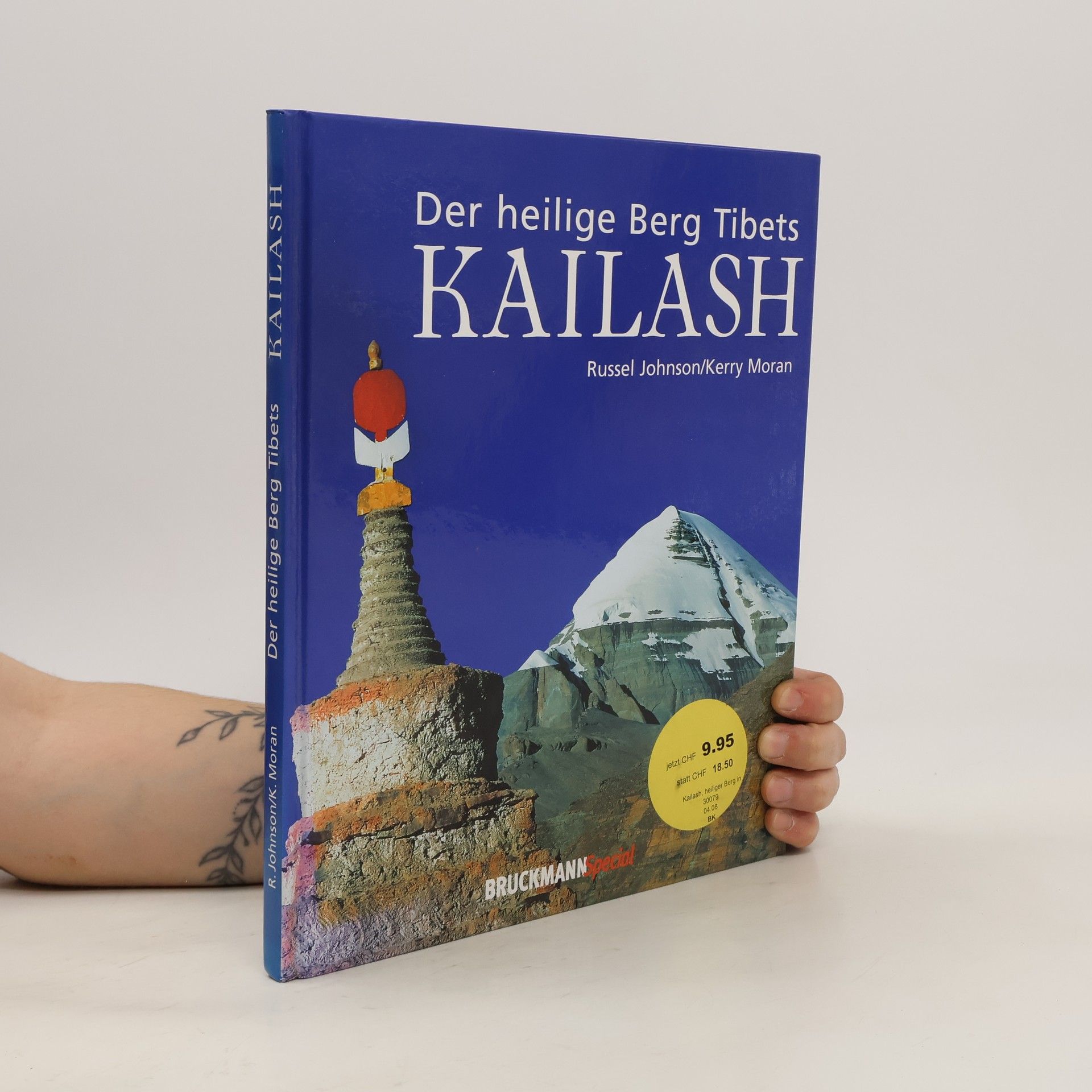 Russell Johnson Der heilige Berg Tibets - Kailash