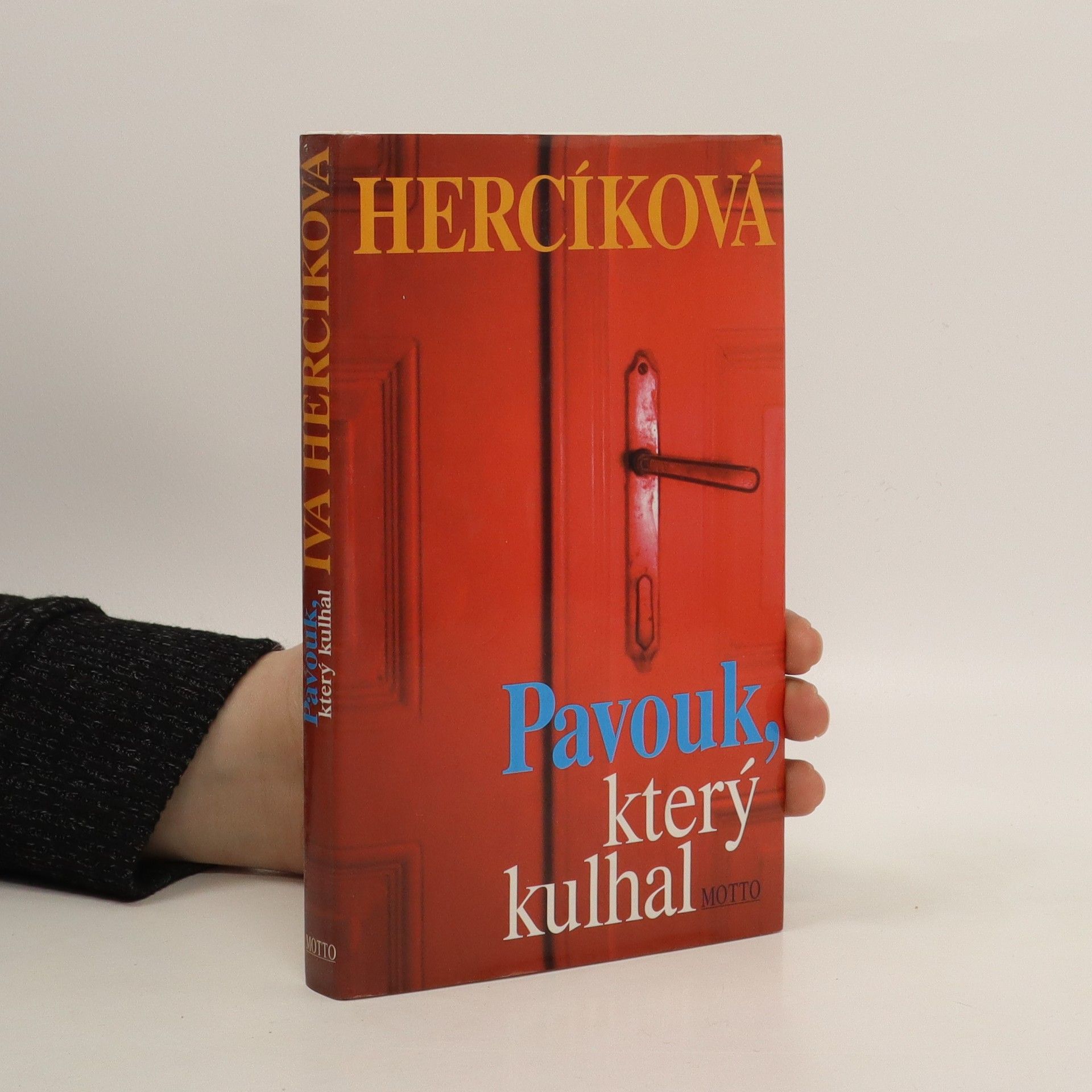 Iva Hercíková Pavouk, který kulhal
