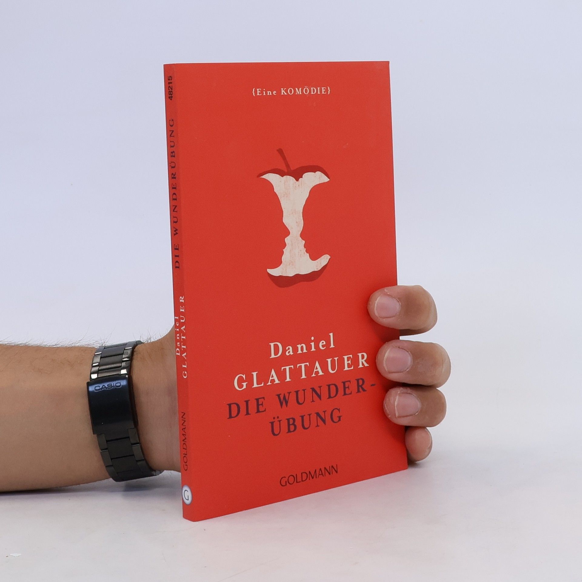 Daniel Glattauer Die Wunderübung. Eine Komödie