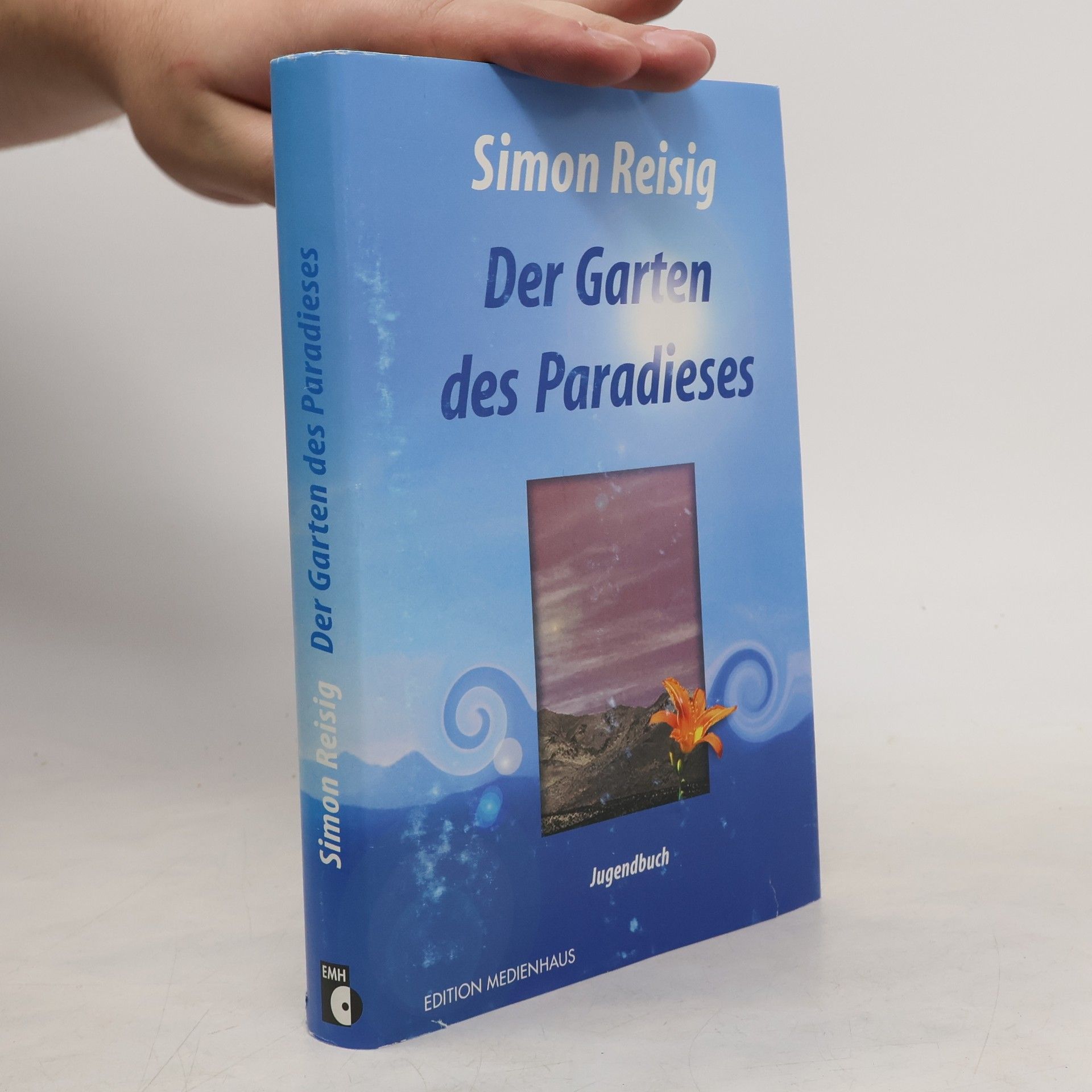 Simon Reisig Der Garten des Paradieses