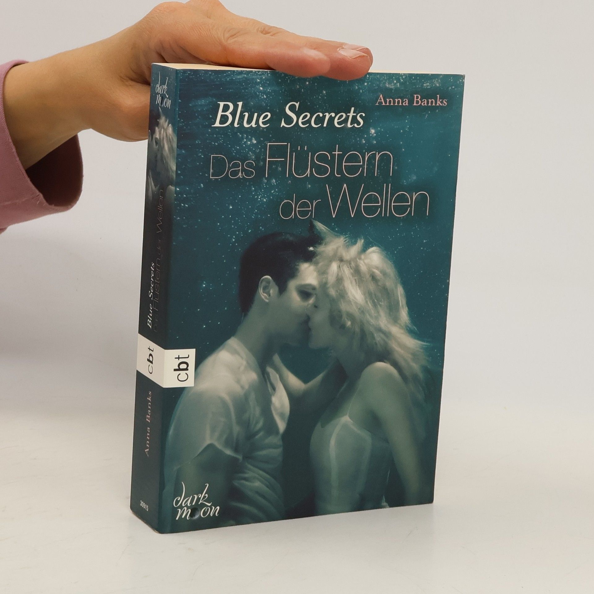 Anna Banks Blue Secrets - das Flüstern der Wellen