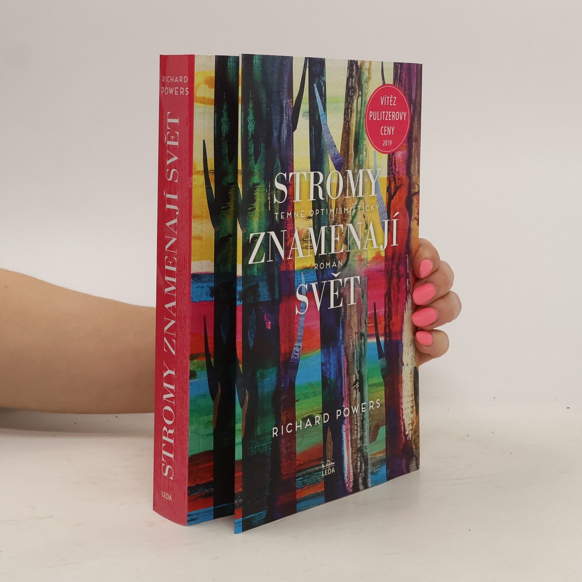 Richard Powers Stromy znamenají svět