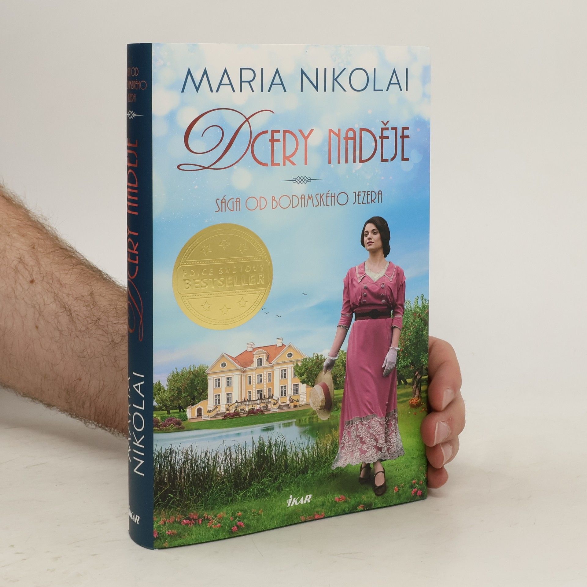Maria Nikolai Sága od Bodamského jezera. Dcery naděje