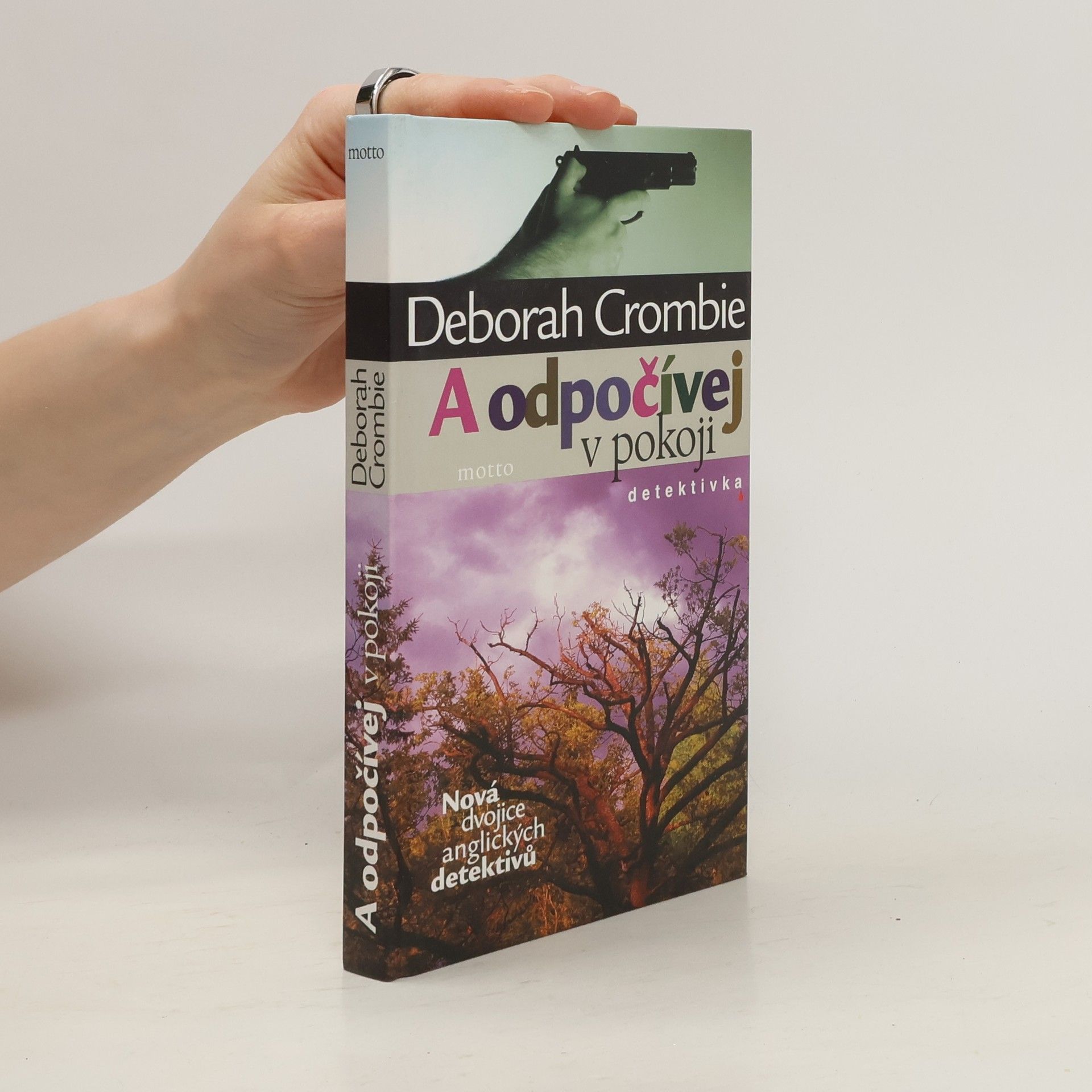 Crombie Deborah A odpočívej v pokoji