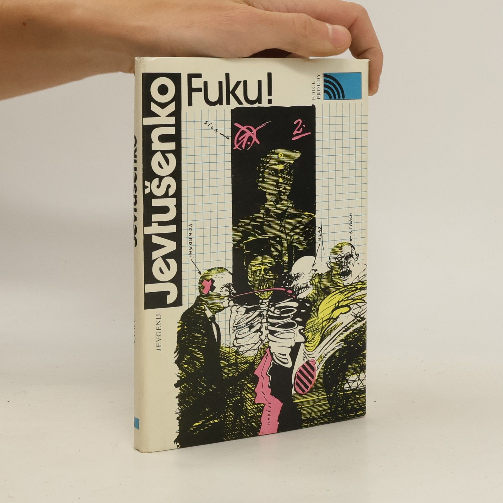 Jevgenij Aleksandrovič Jevtušenko Fuku!