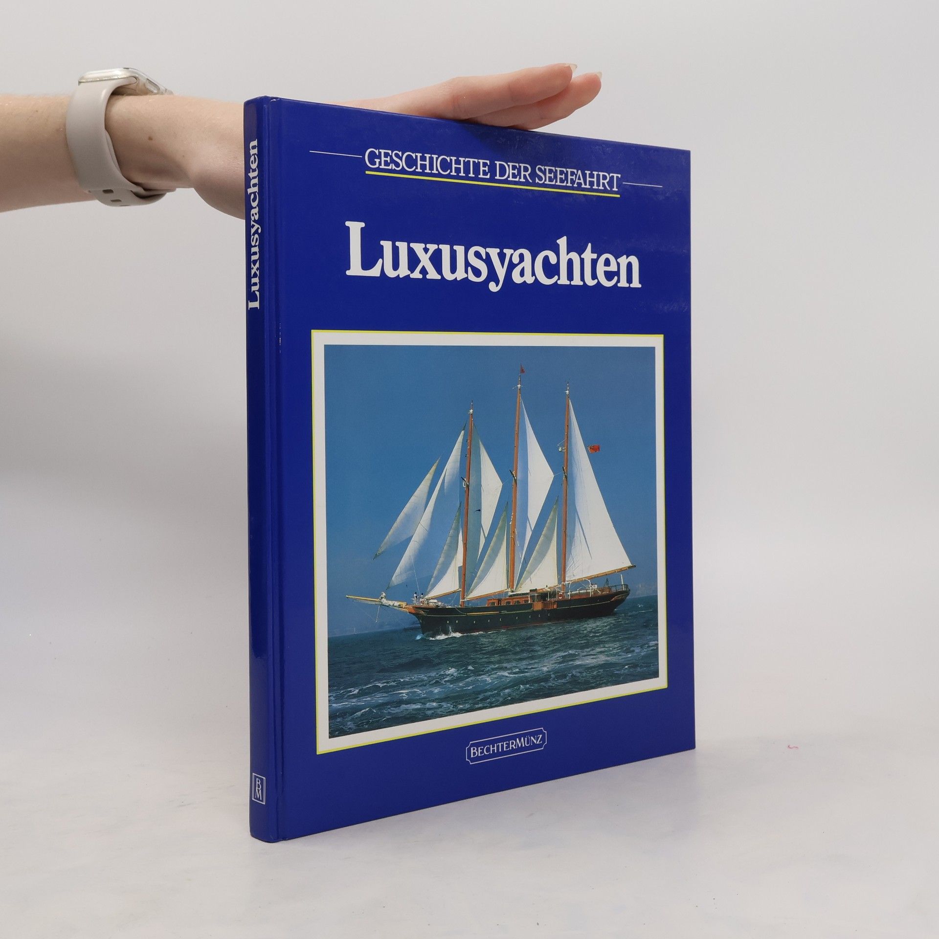 John Rousmaniere Die Luxusyachten