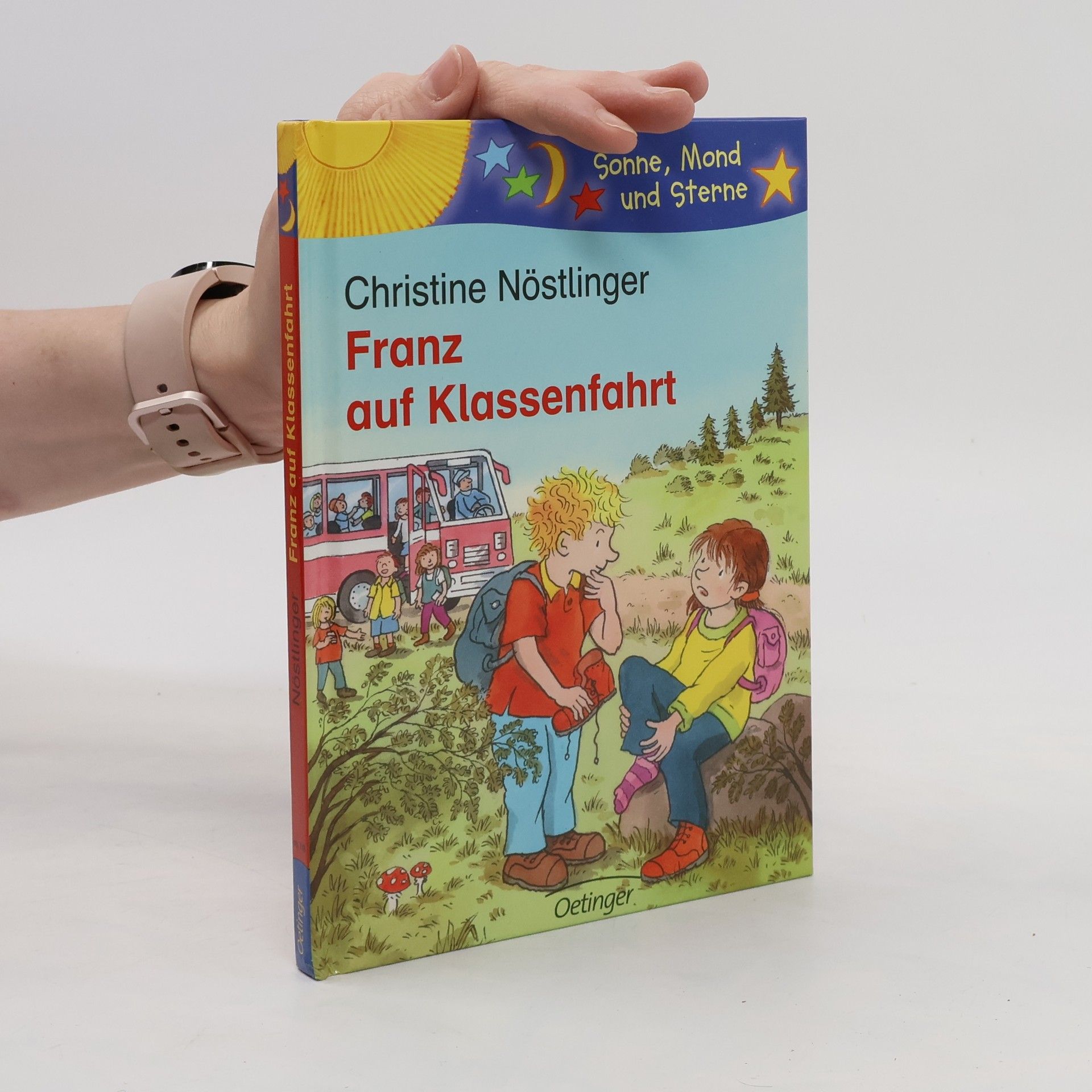 Christine Nöstlinger Franz auf Klassenfahrt