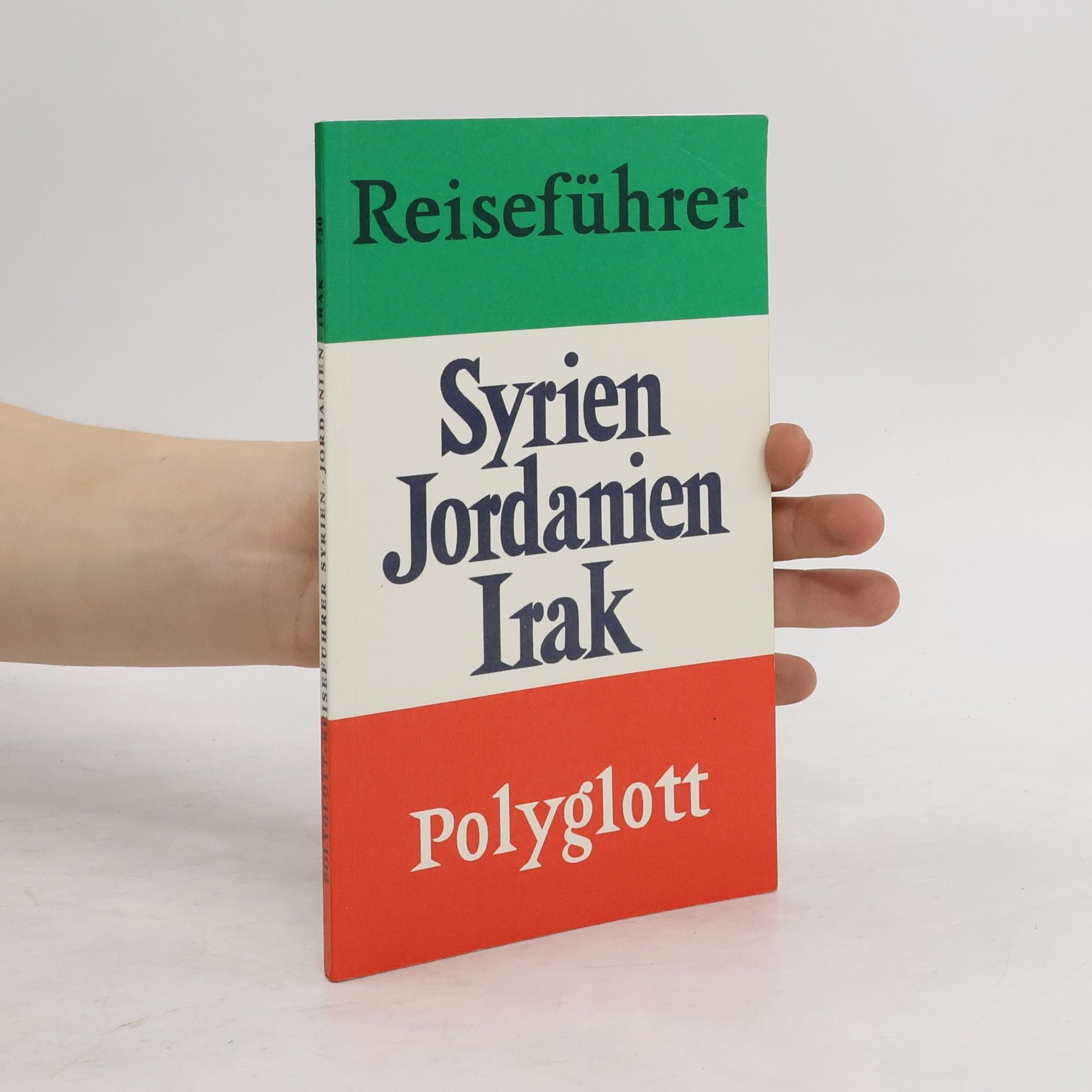 Autorenkollektiv Reiseführer. Syrien, Jordanien, Irak