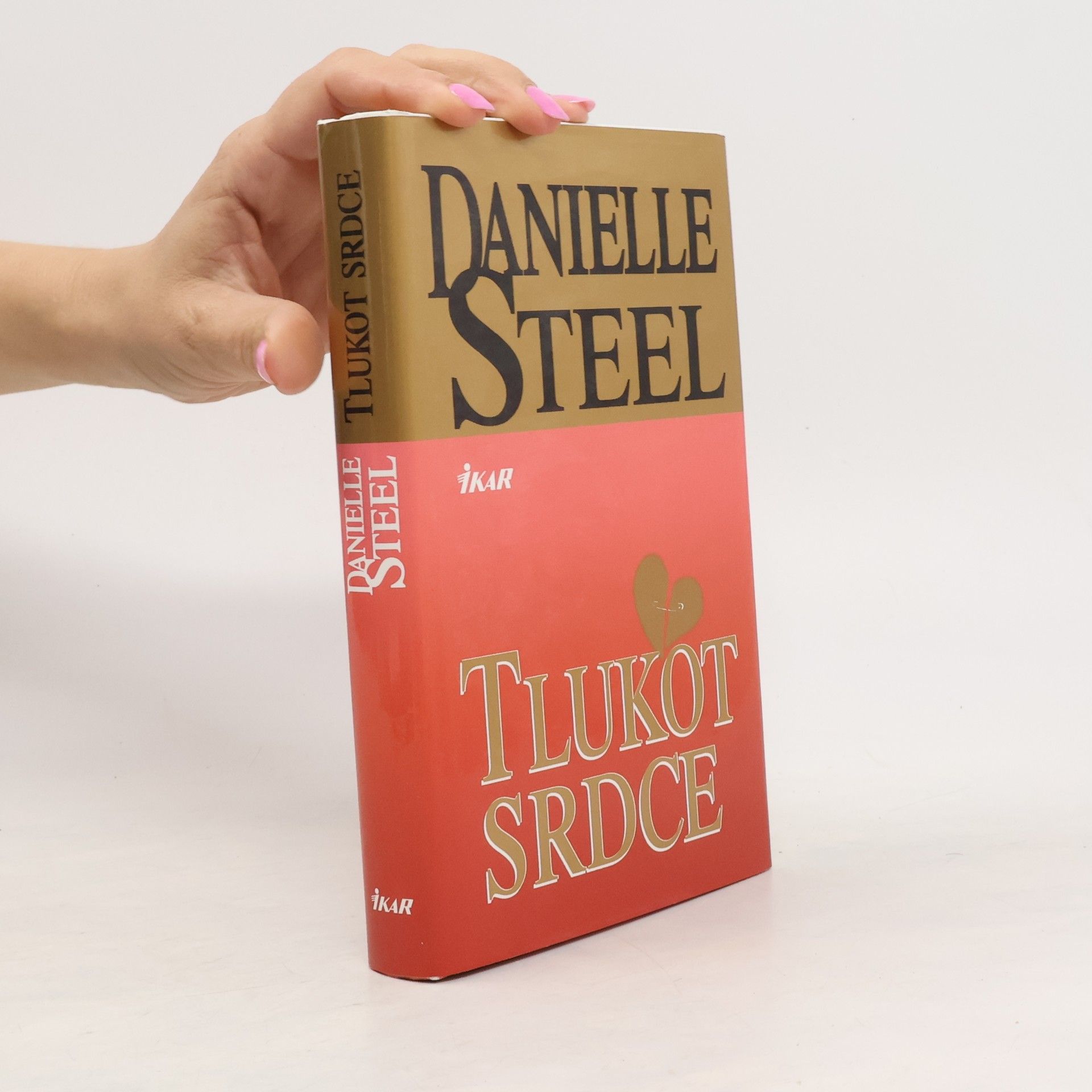 Danielle Steel Tlukot srdce