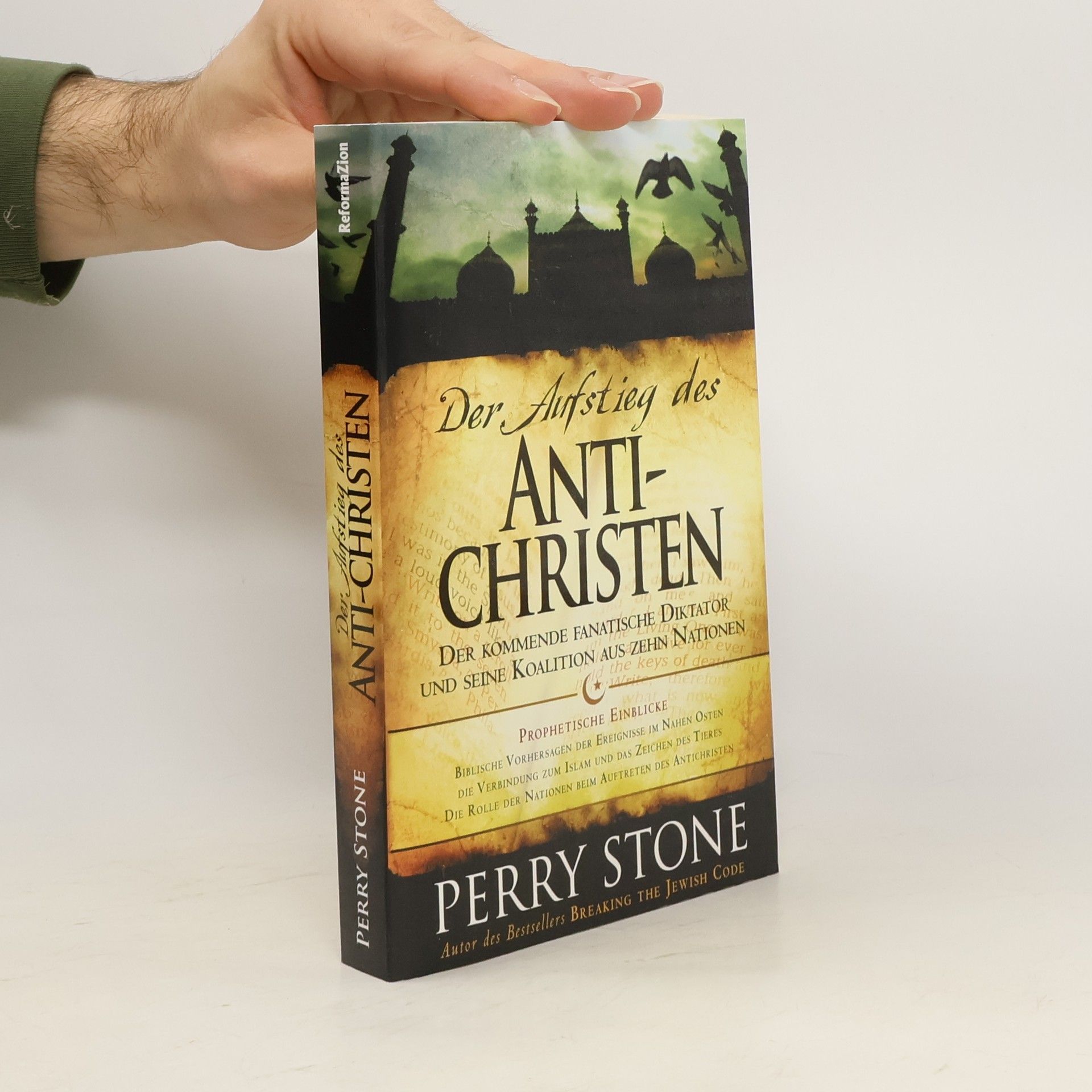 Perry Stone Der Aufstieg des Anti-Christen