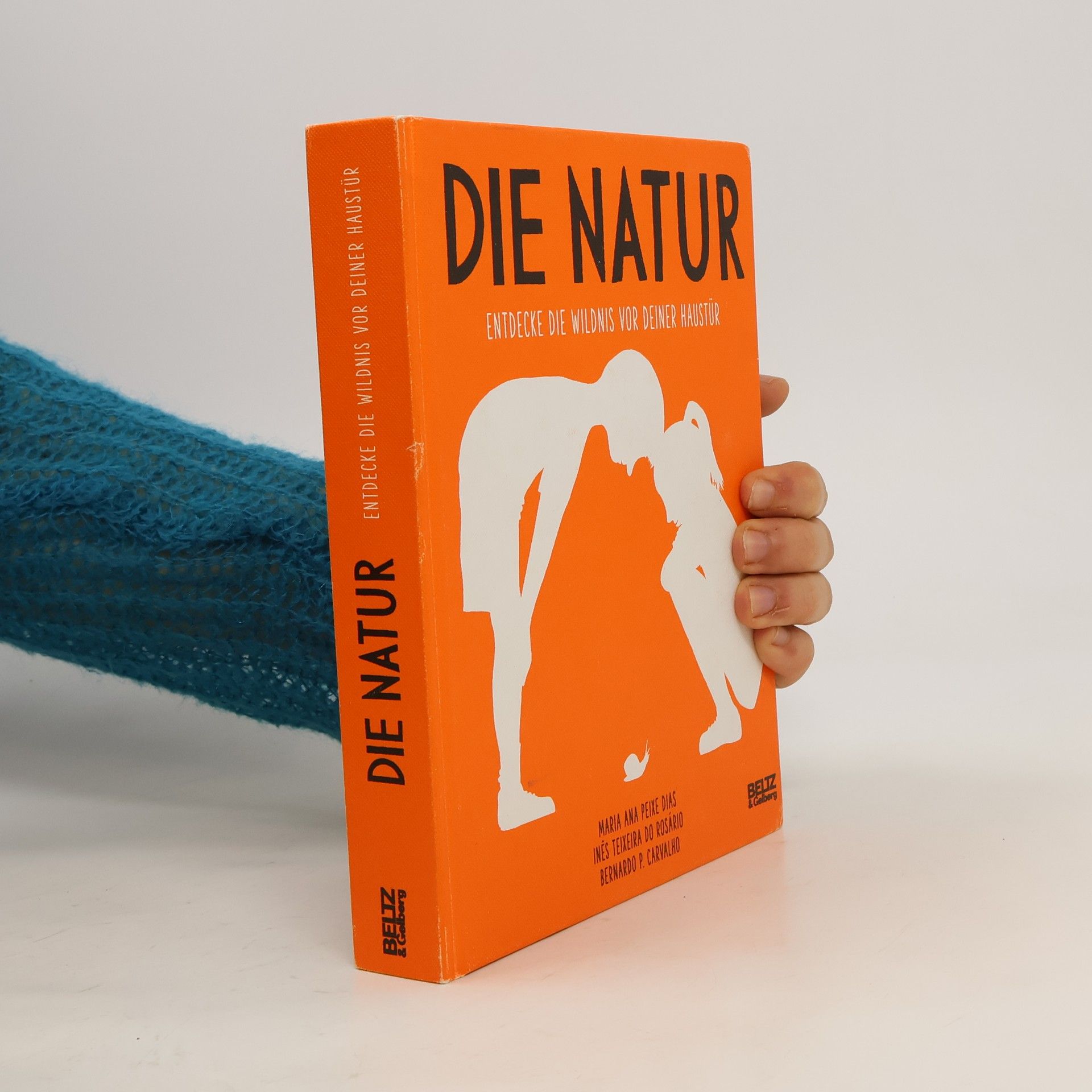 Autores varios Die Natur : Entdecke die Wildnis vor deiner Haustür
