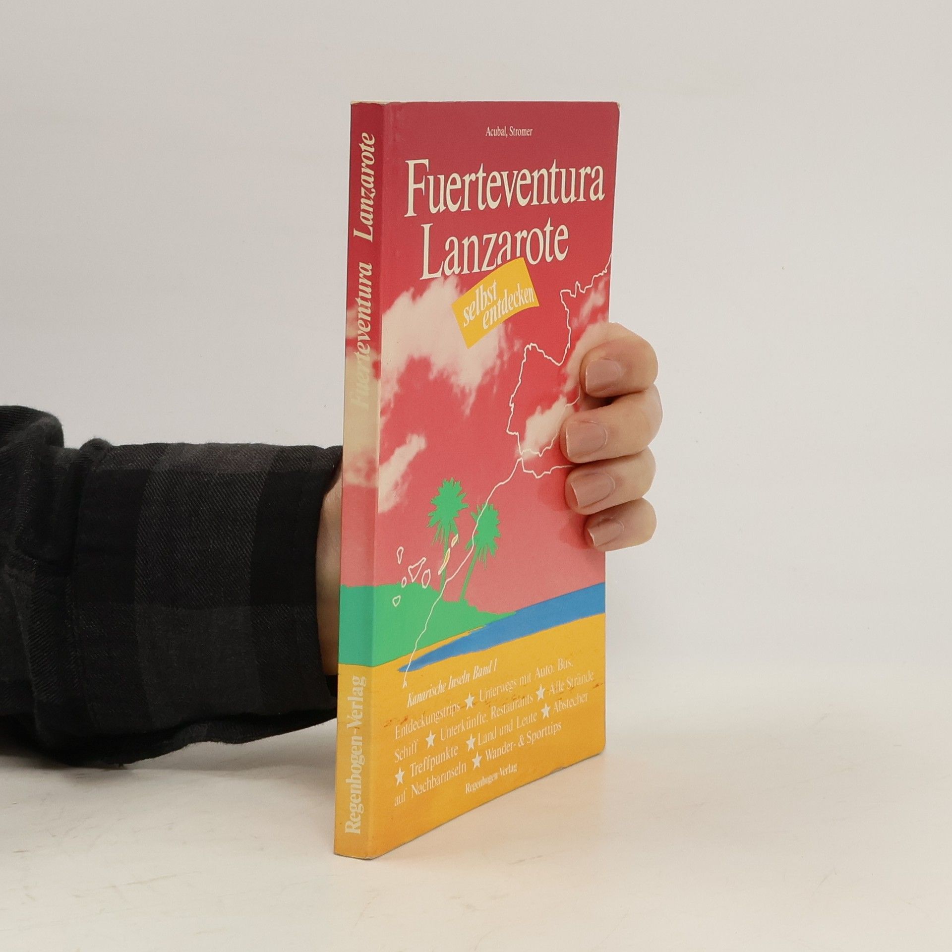 Juan Acubal Fuerteventura, Lanzarote selbst entdecken