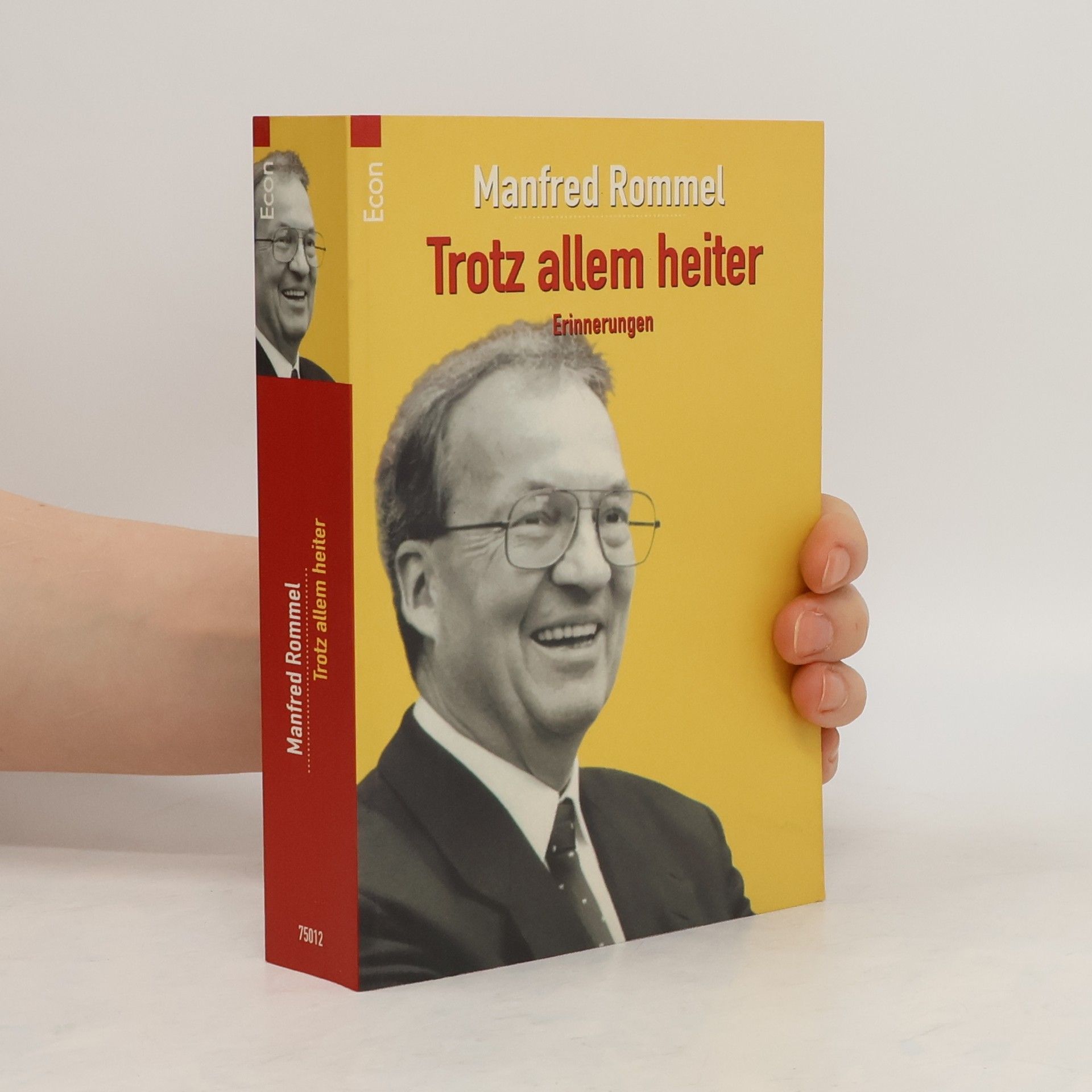 Manfred Rommel Trotz allem heiter