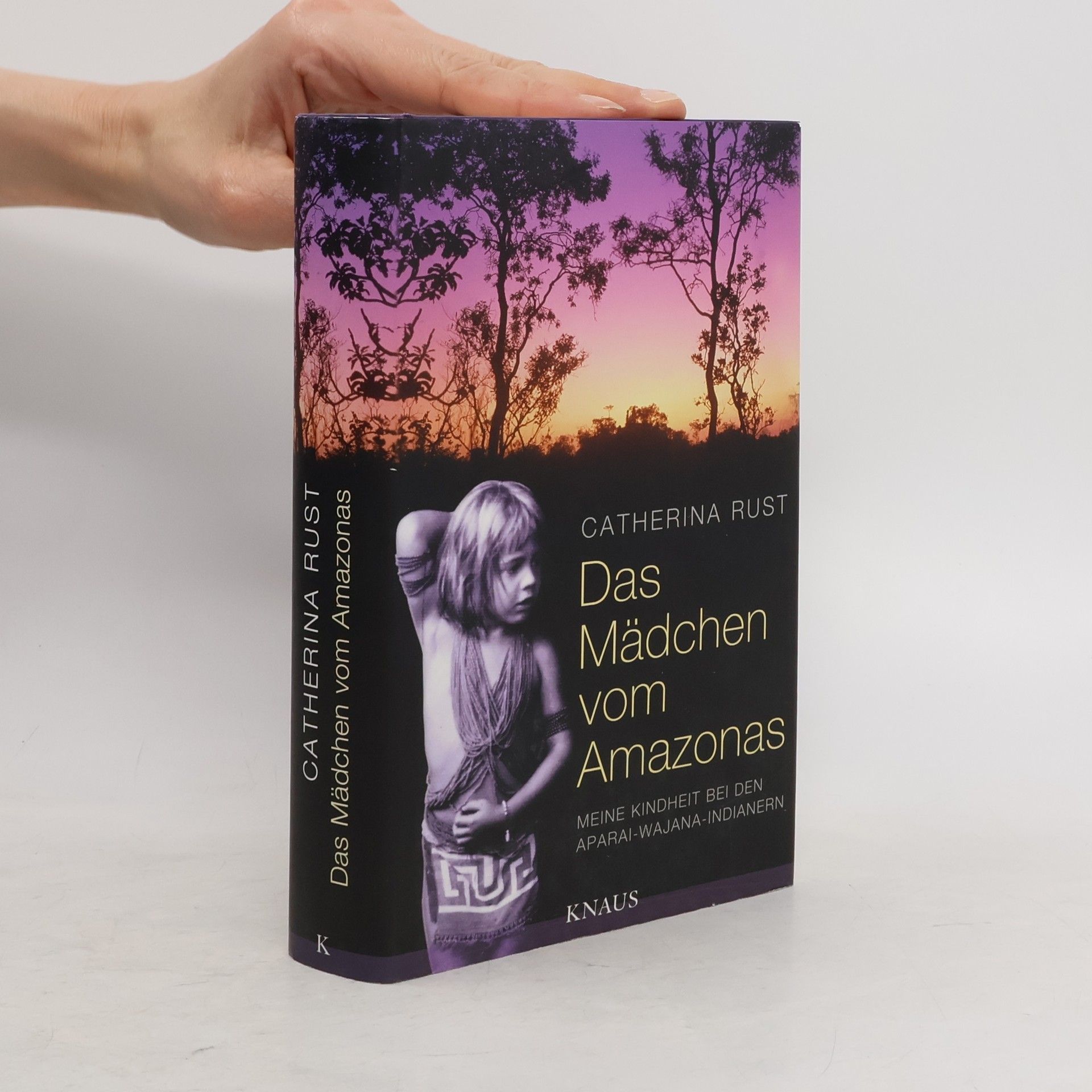 Catherina Rust Das Mädchen vom Amazonas