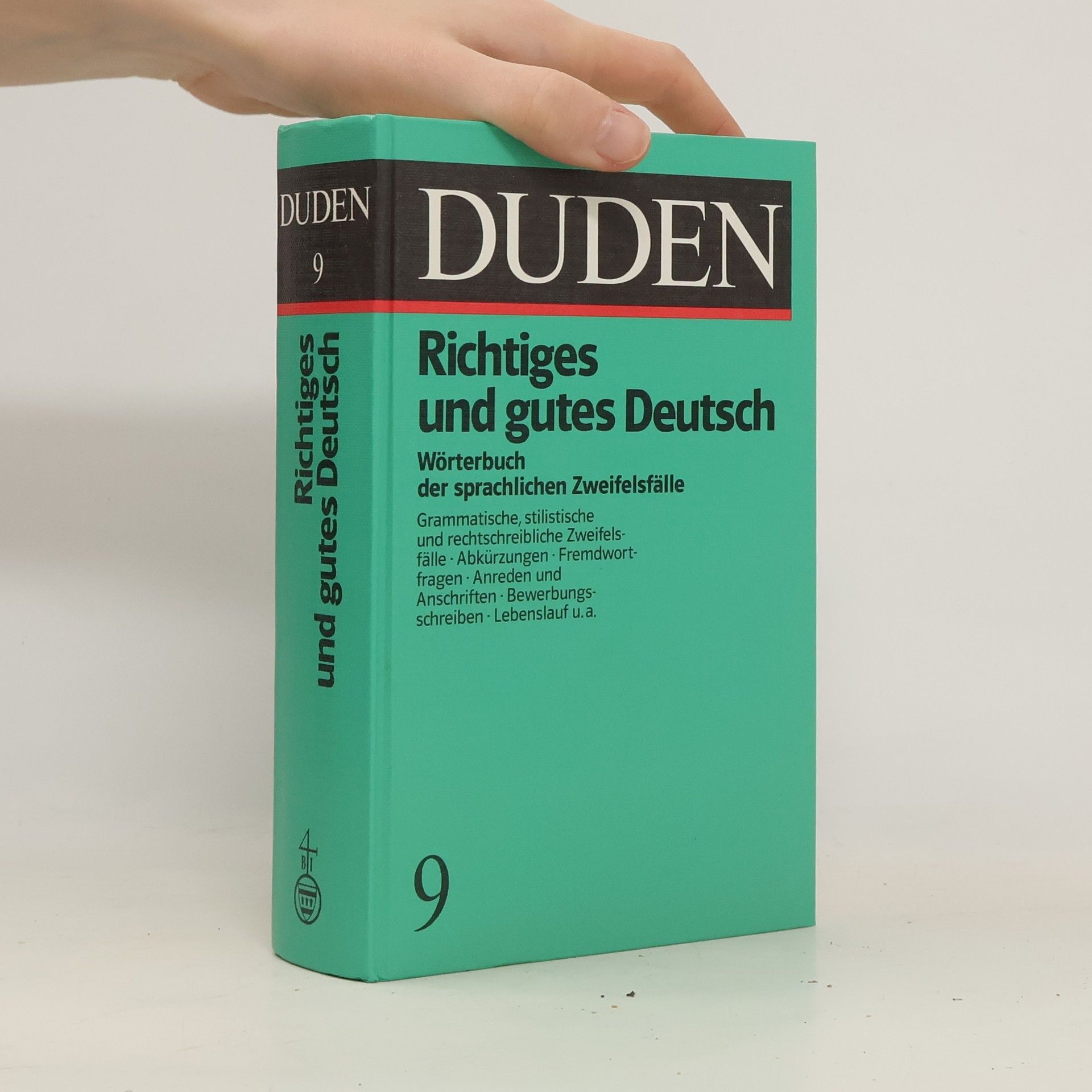 Dieter Berger Richtiges und gutes Deutsch : Wörterbuch der sprachlichen Zweifelsfälle
