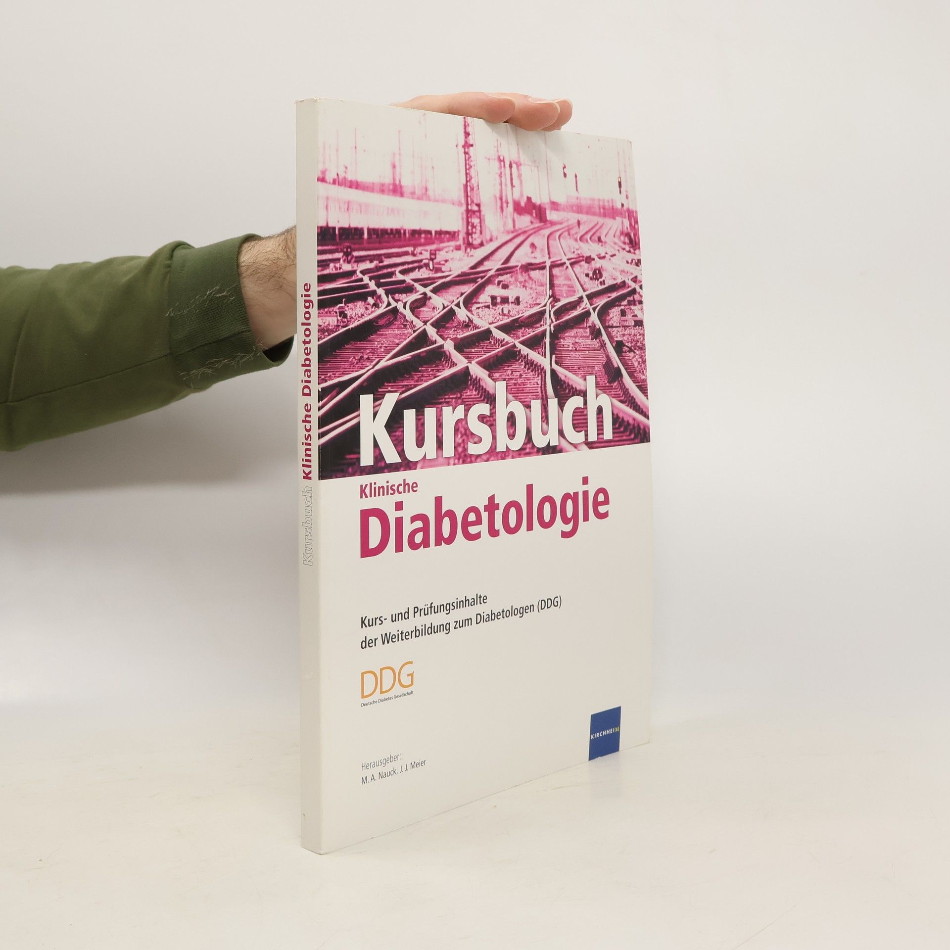Michael Nauck Kursbuch Diabetologie