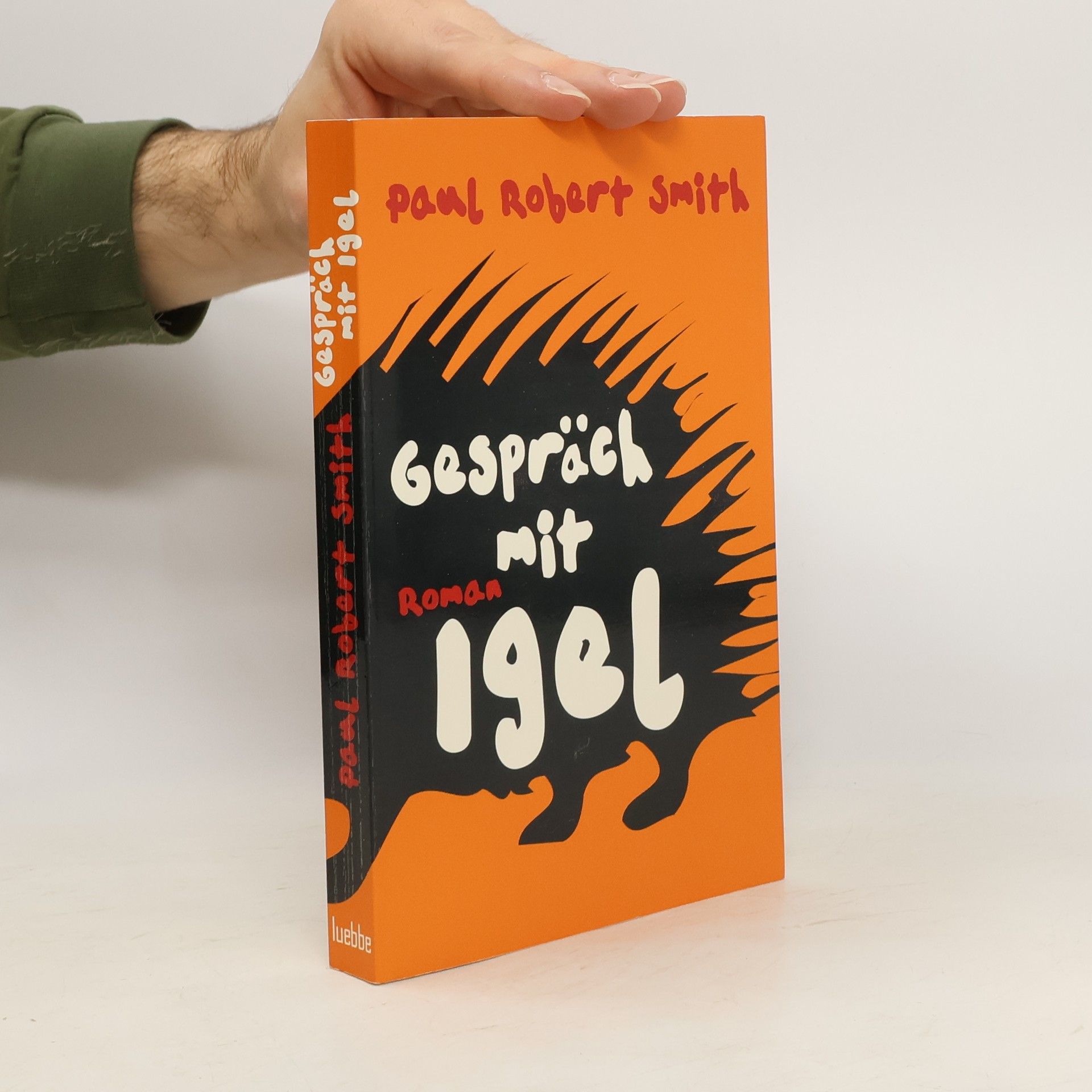 Paul Robert Smith Gespräch mit Igel