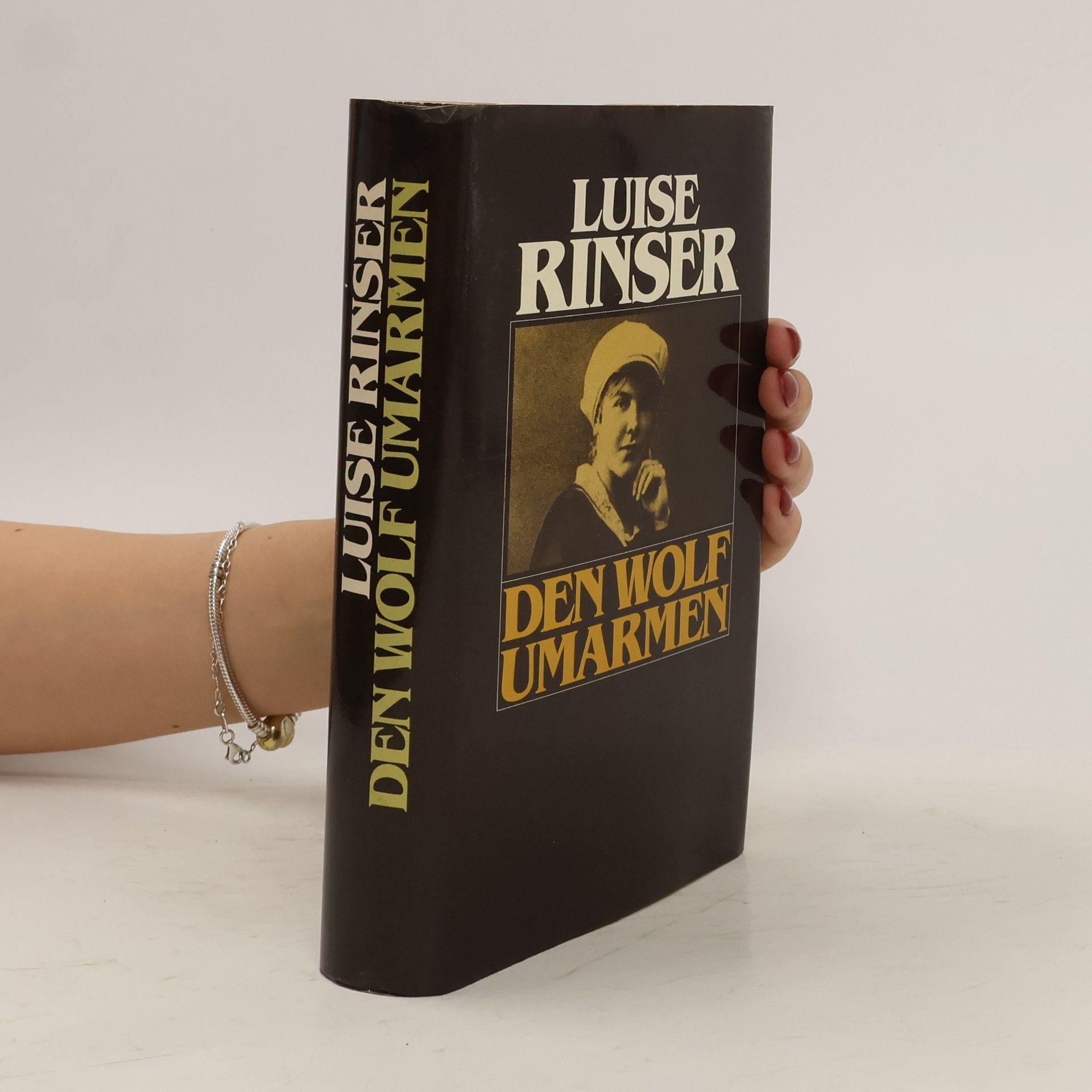 Luise Rinser Den Wolf umarmen