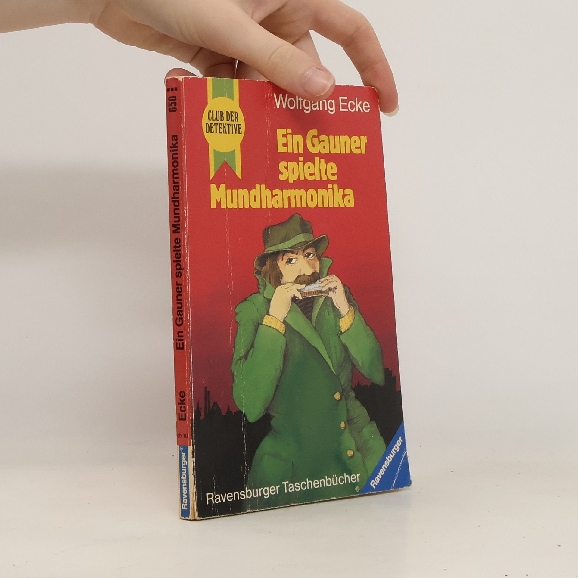 Wolfgang Ecke Ein Gauner spielte Mundharmonika