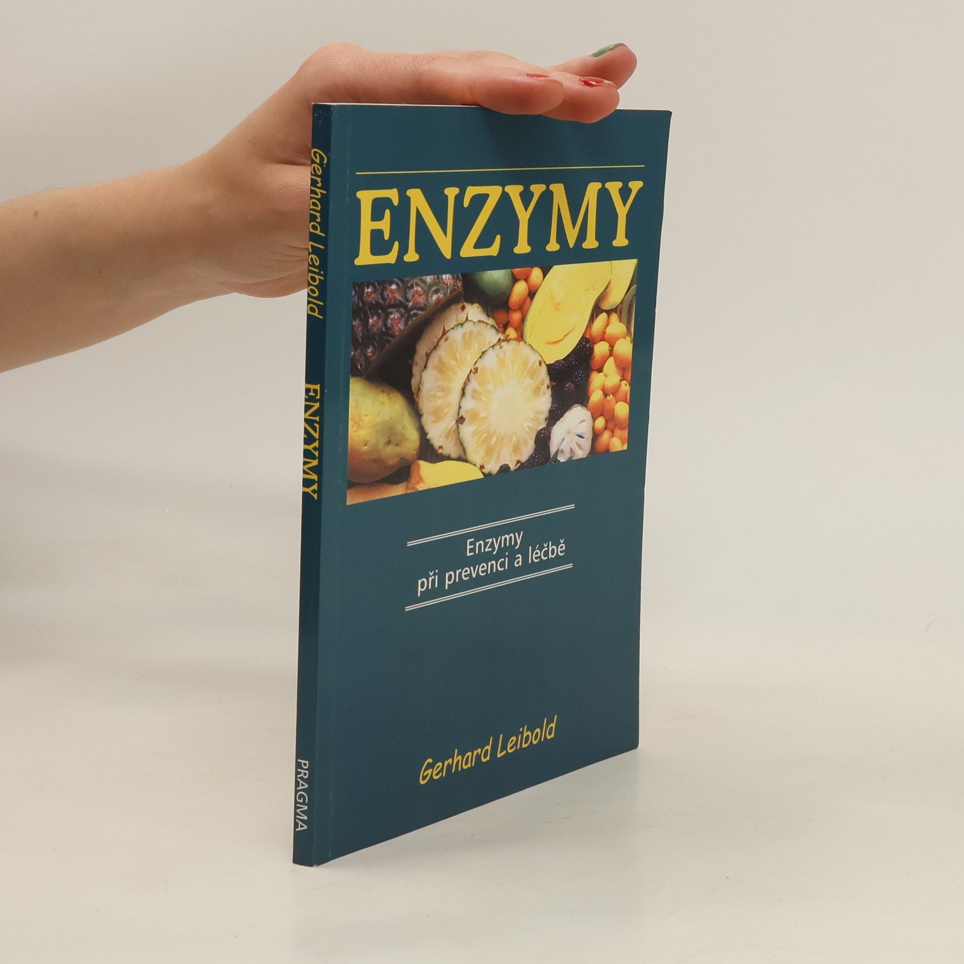 Gerhard Leibold Enzymy při prevenci a léčbě