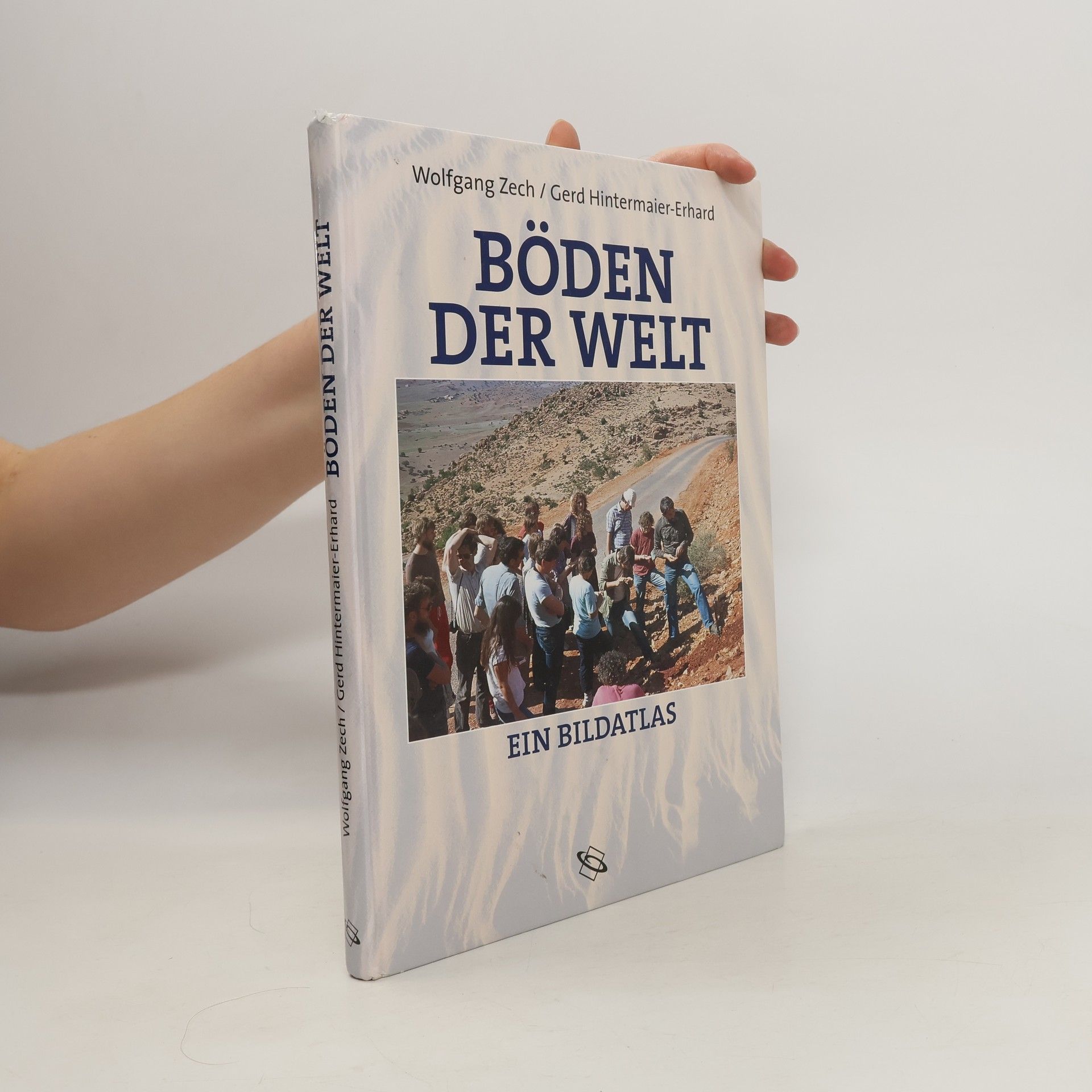Wolfgang Zech Böden der Welt