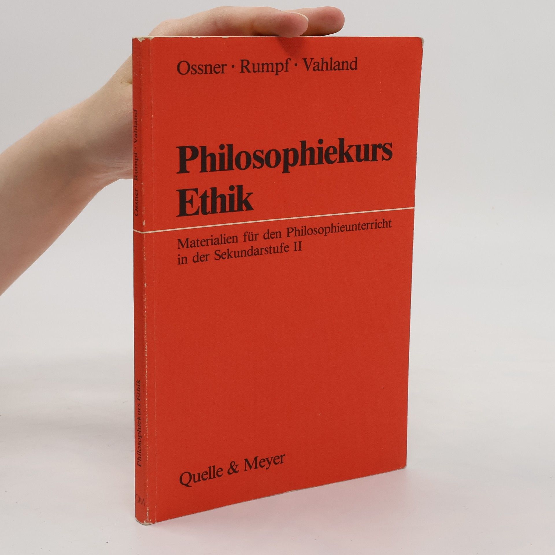 Autorenkollektiv Philosophiekurs Ethik