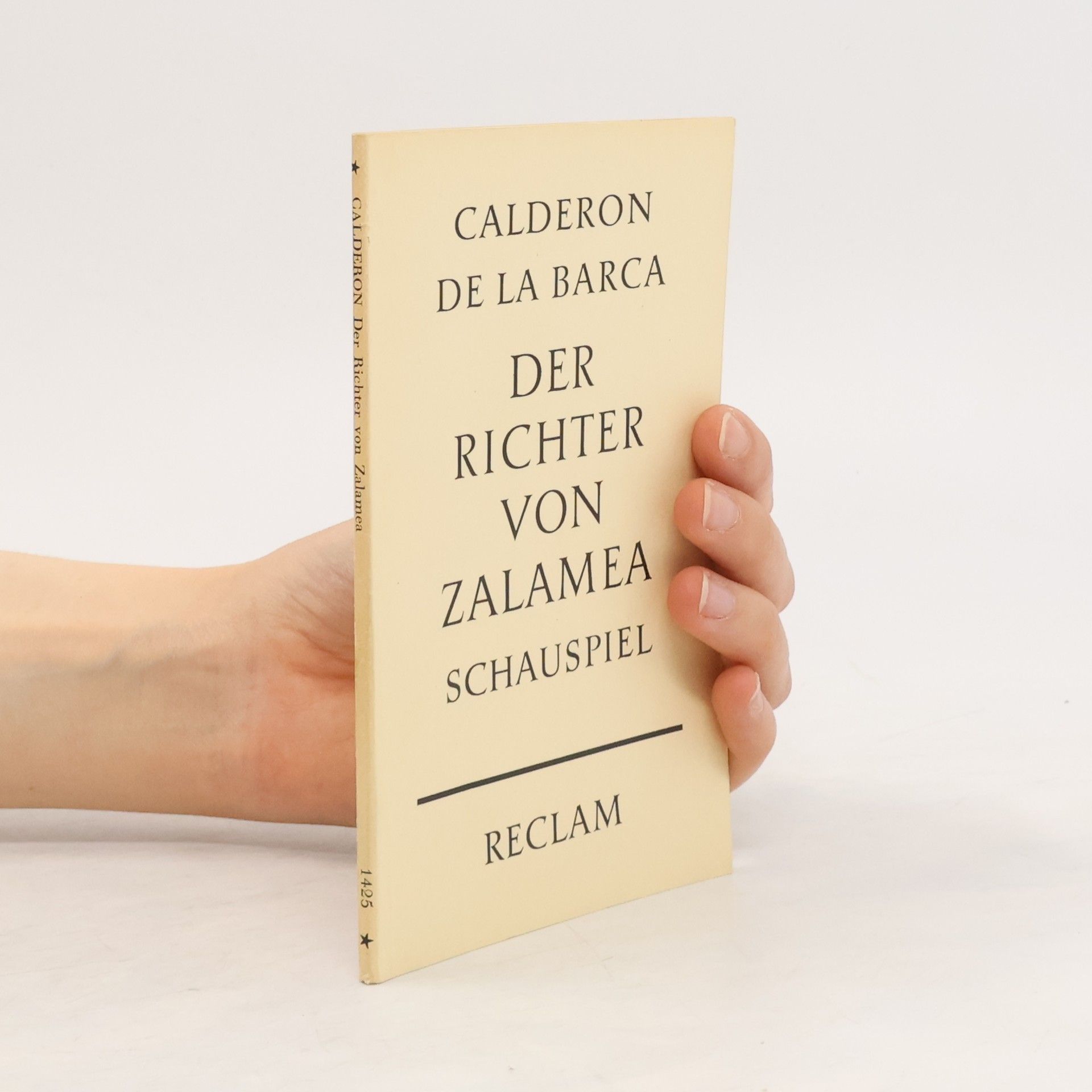 Pedro Calderón de la Barca Der Richter von Zalamea Schauspiel