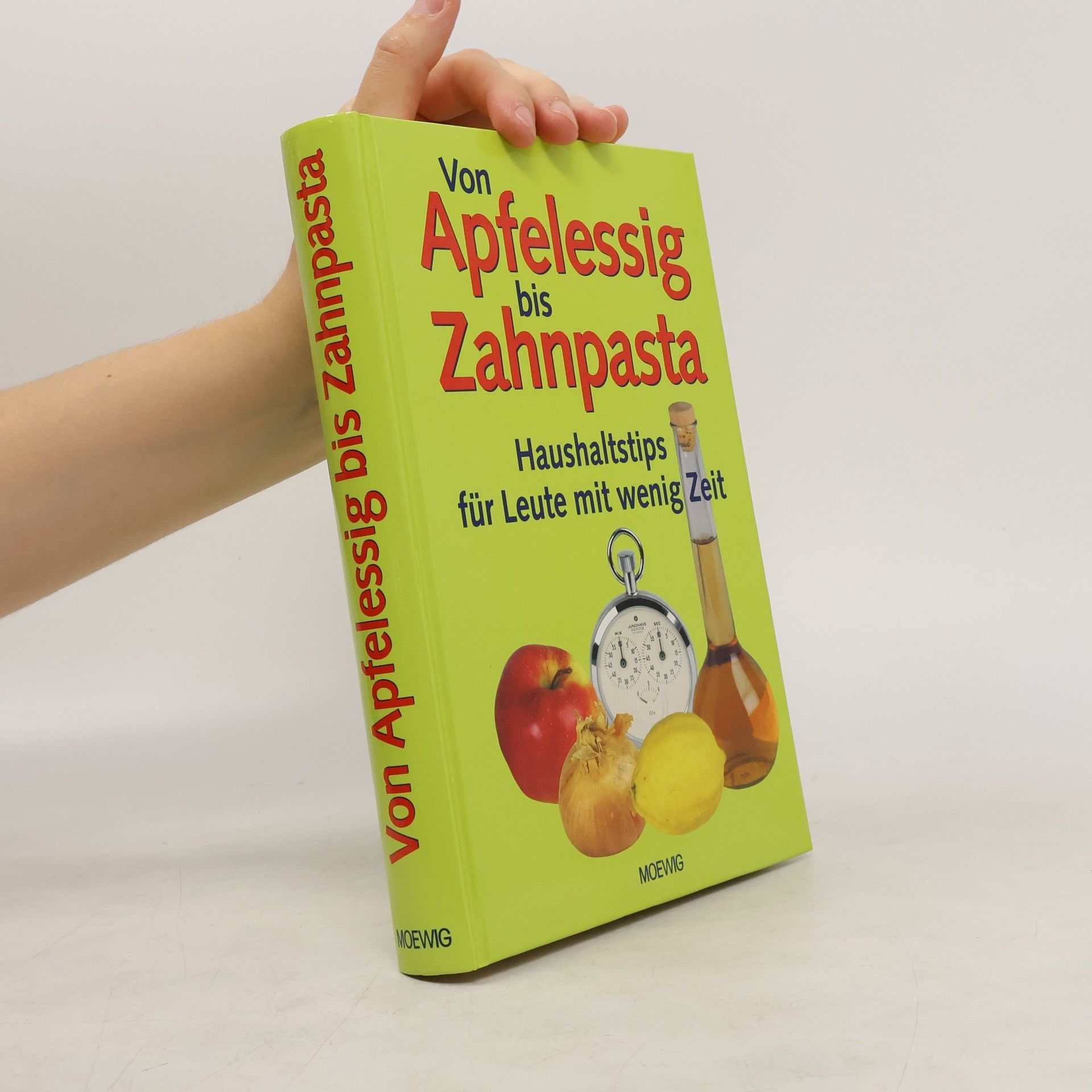 Elvira Weißmann Orzlowski Von Apfelessig bis Zahnpasta