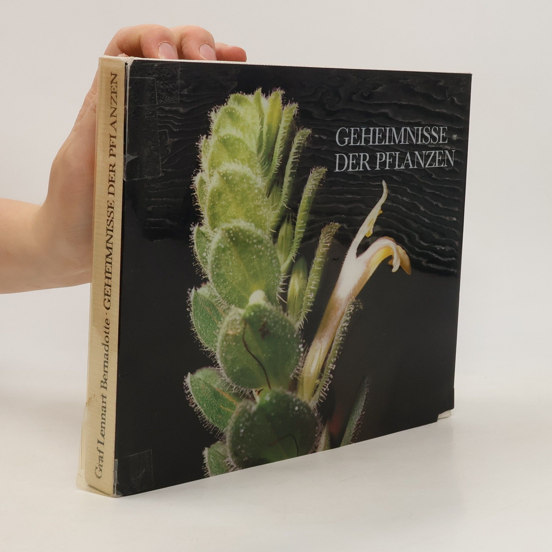 Lennart Bernadotte Geheimnisse der Pflanzen