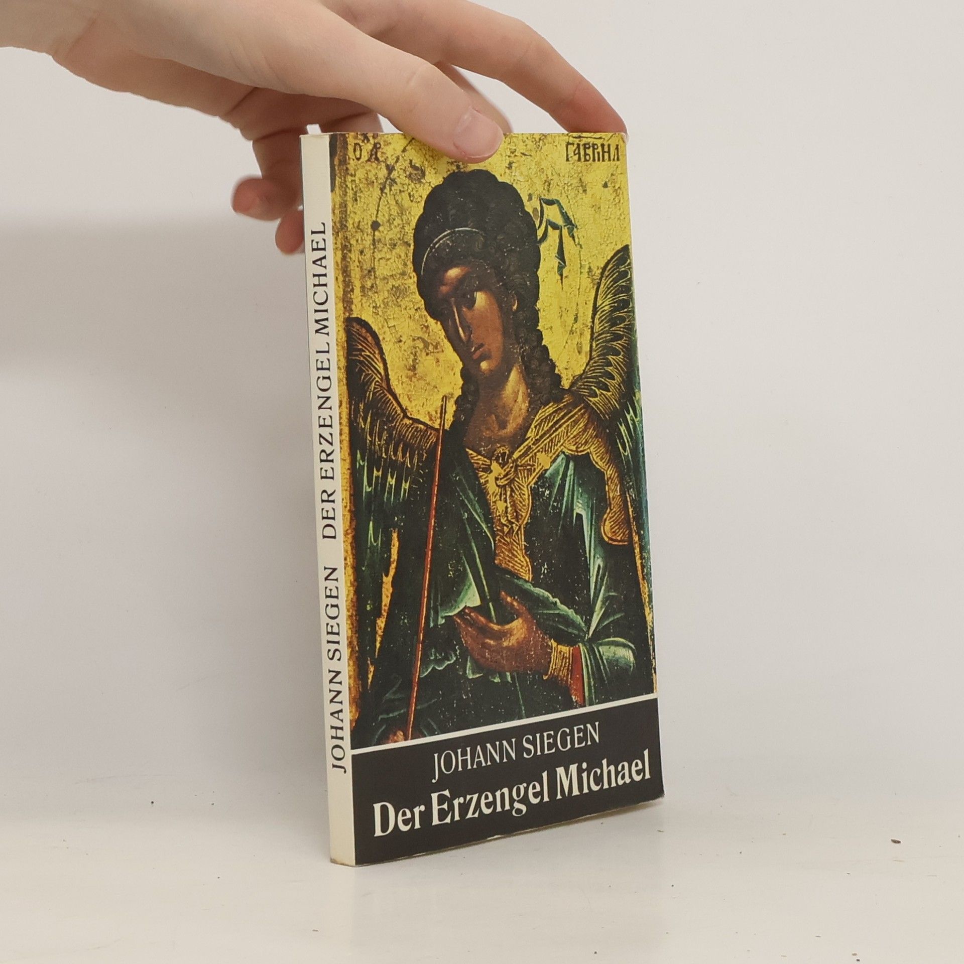 Johann Siegen Der Erzengel Michael